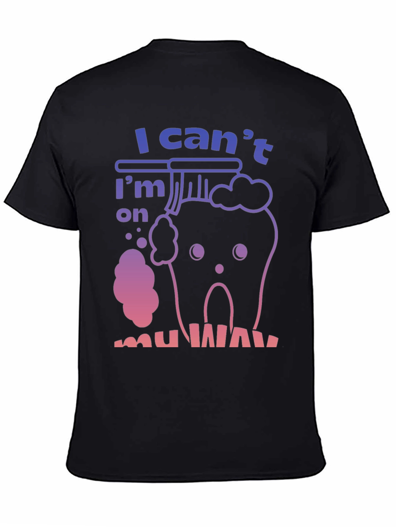 Black Funny Tooth T-Shirt - "I'm on my way" view 4