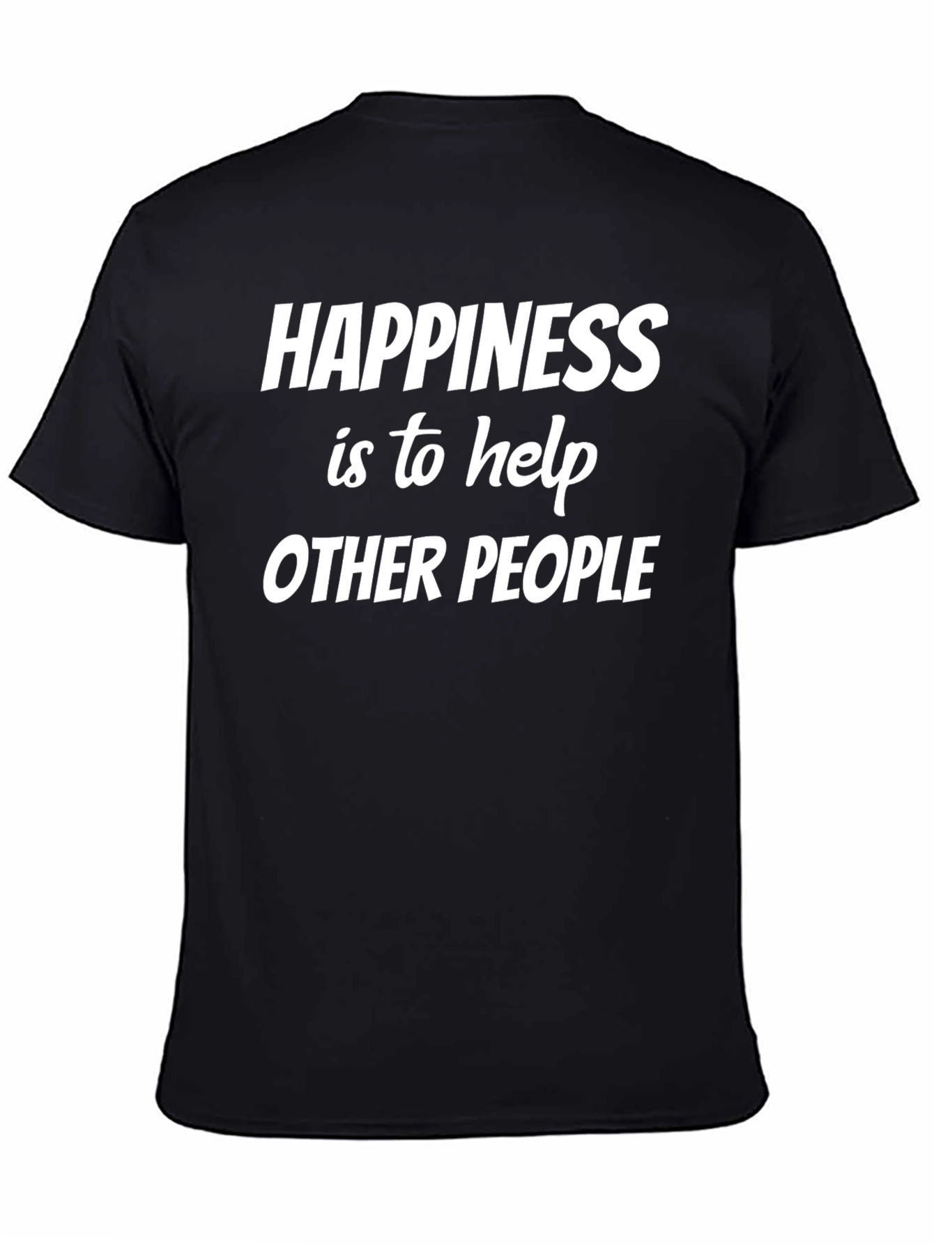 Black Happiness is to Help Others Black T-Shirt view 4