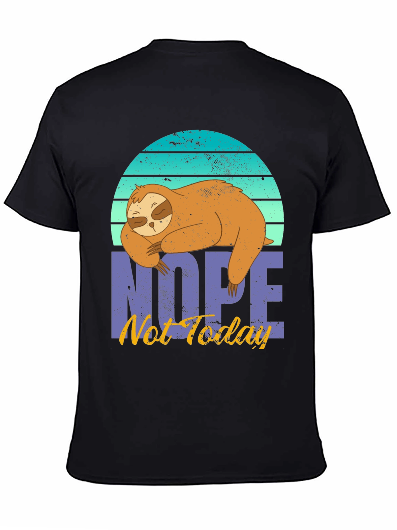 Black Nope, Not Today Sloth Graphic T-Shirt view 4