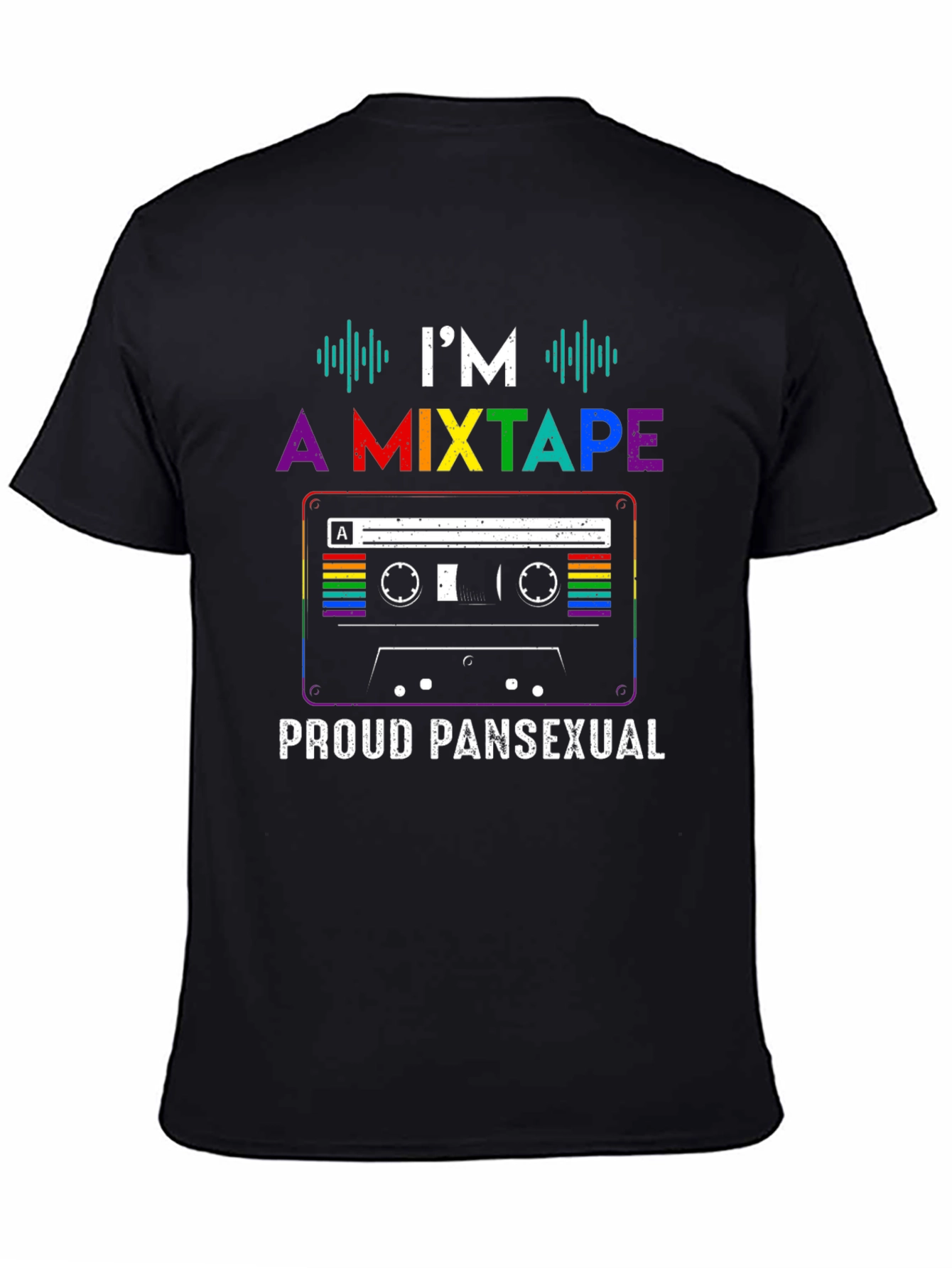 Black I'm a Mixtape Proud Pansexual T-Shirt view 4