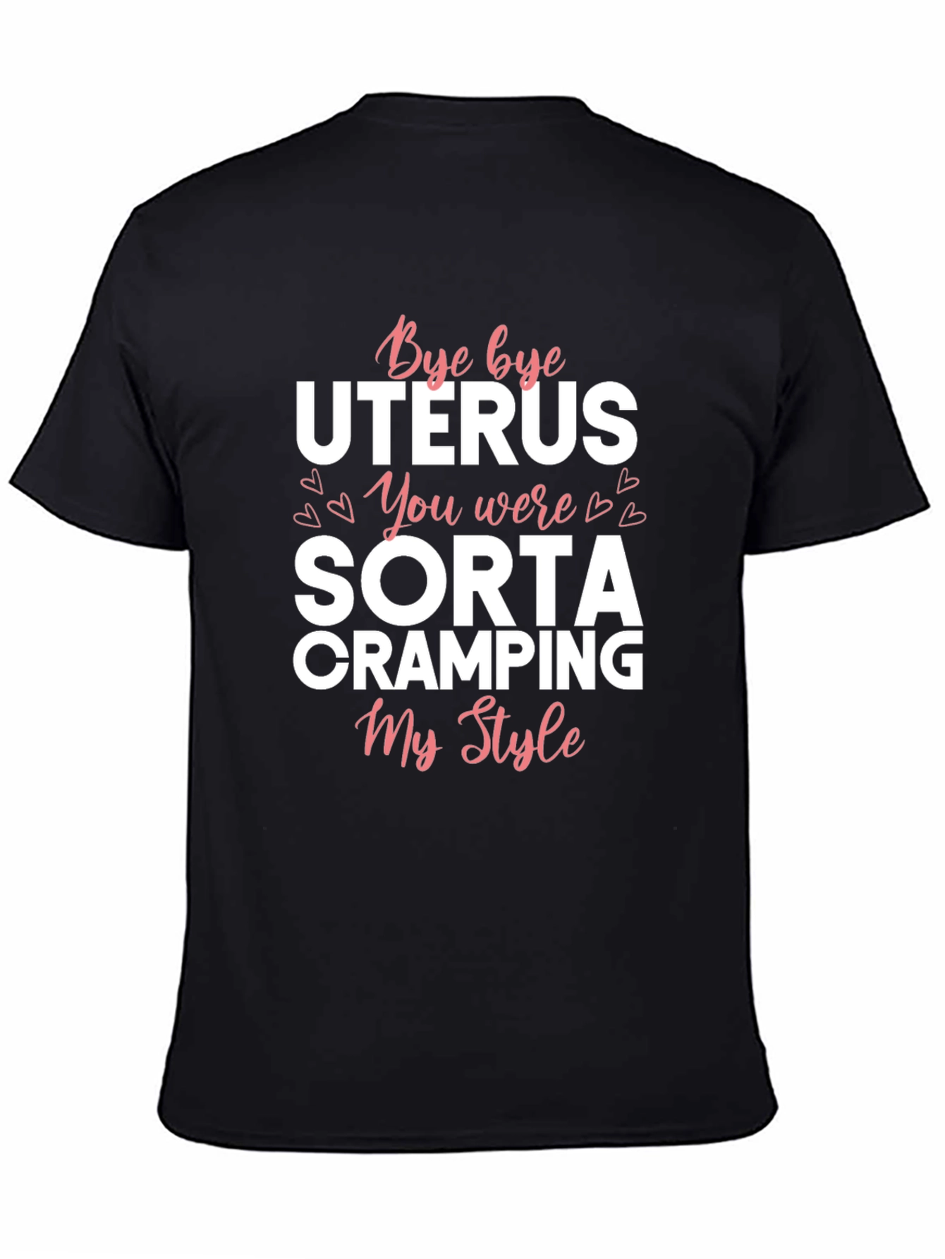 Black Bye Bye Uterus T-Shirt | Funny Hysterectomy Shirt view 4