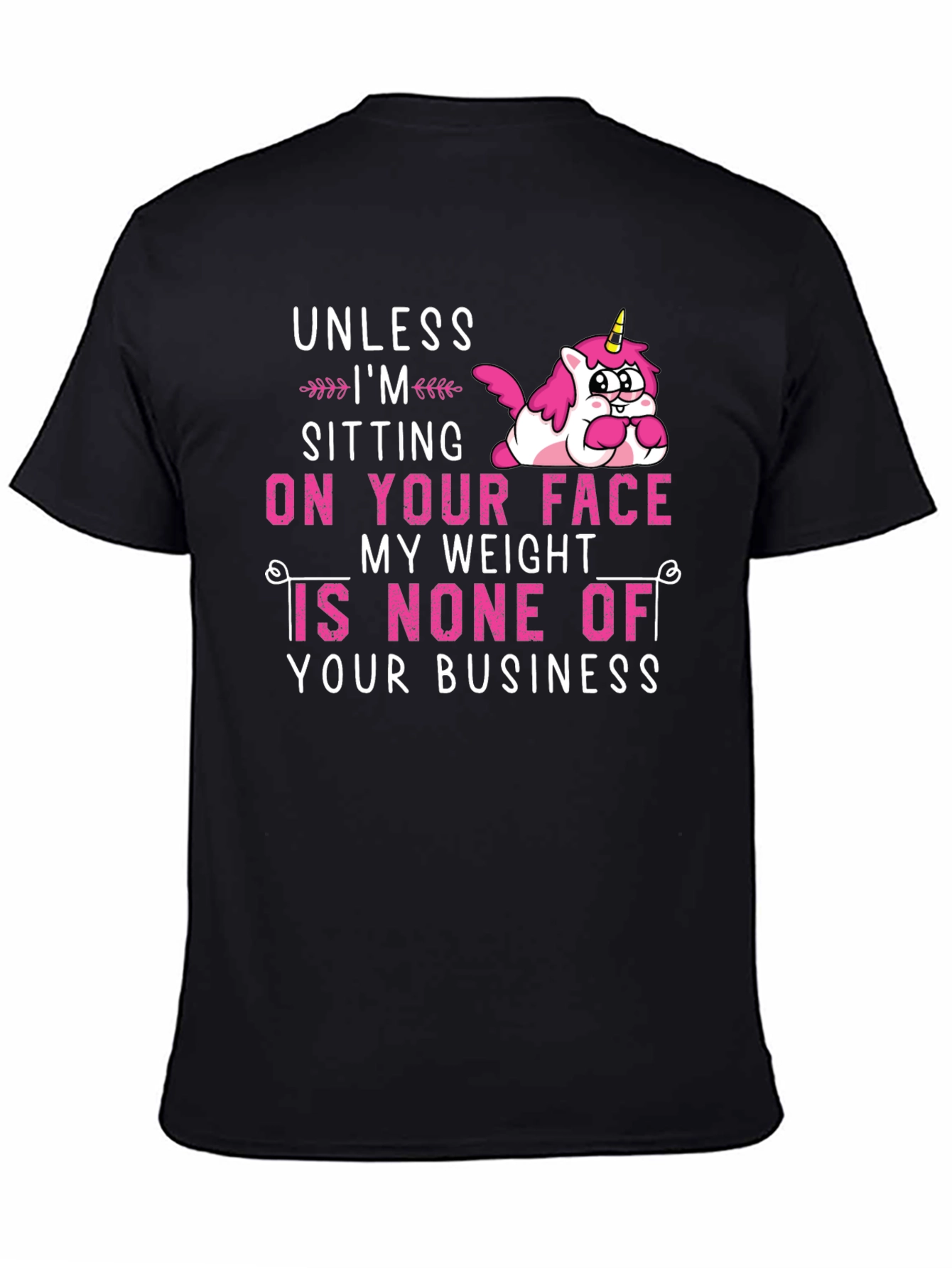 Black Unicorn Graphic T-Shirt: My Weight is None of Your Business view 4