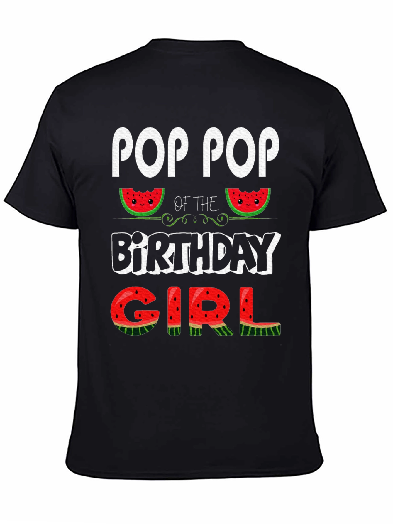 Black Pop Pop of the Birthday Girl Watermelon T-Shirt view 4