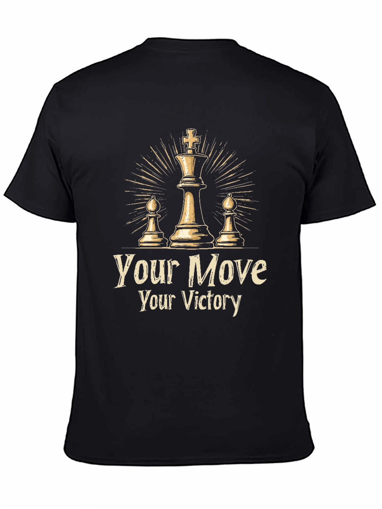 Your Move Your Victory T-Shirt - 4