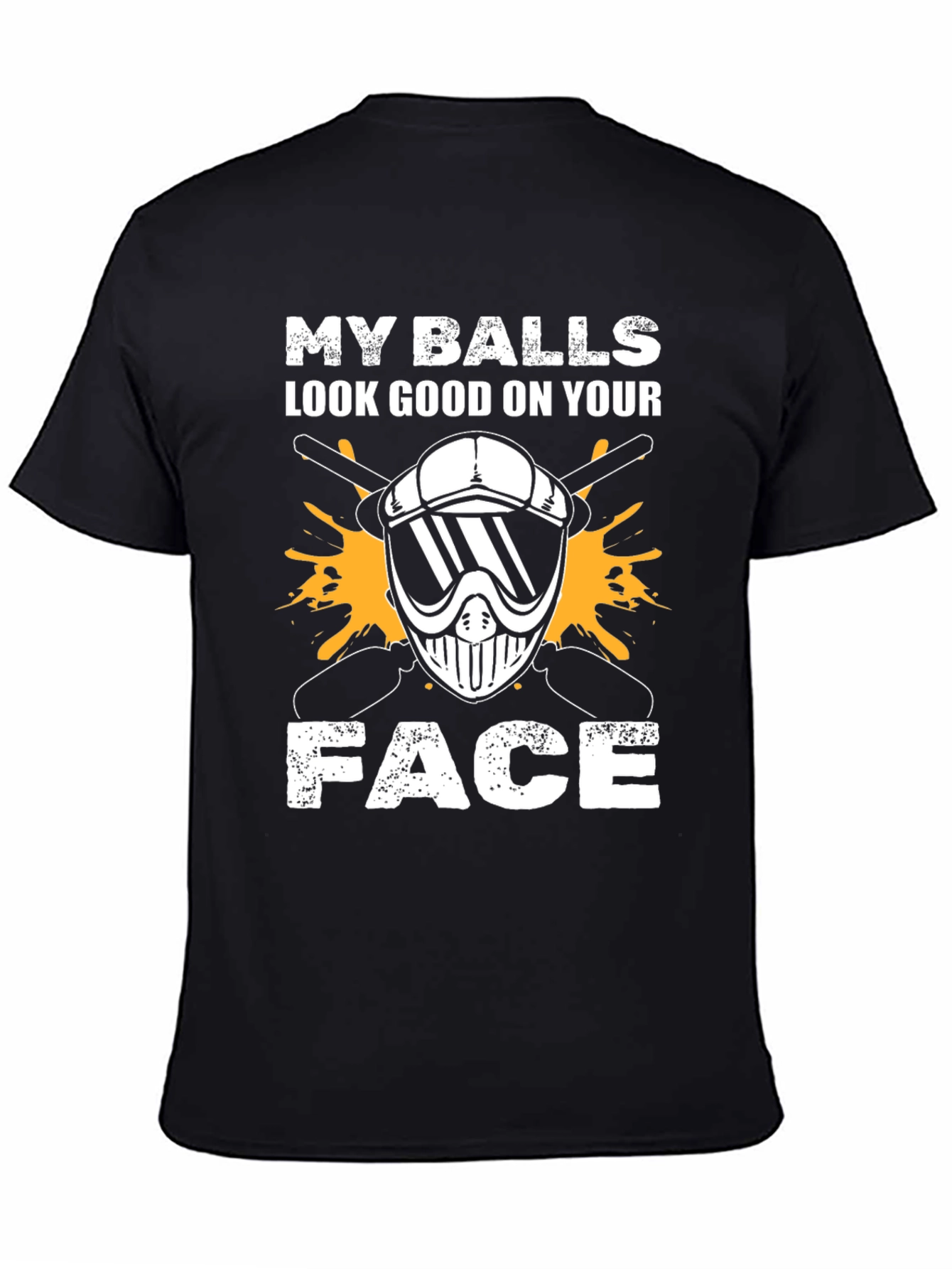 Black Funny Graphic T-Shirt - My Balls Look Good On Your Face view 4