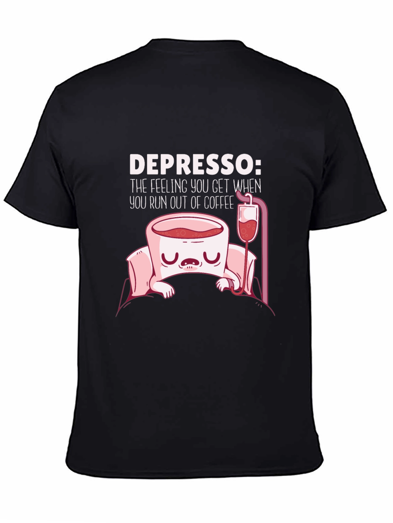Black Depresso Funny Coffee T-Shirt view 4