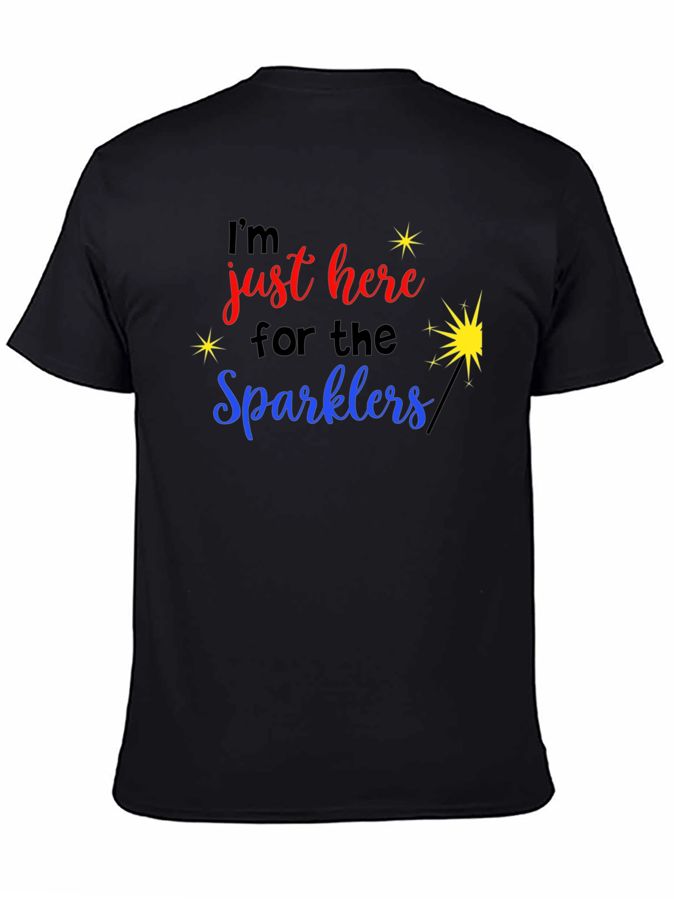 Black I'm Just Here for the Sparklers Graphic T-Shirt view 4