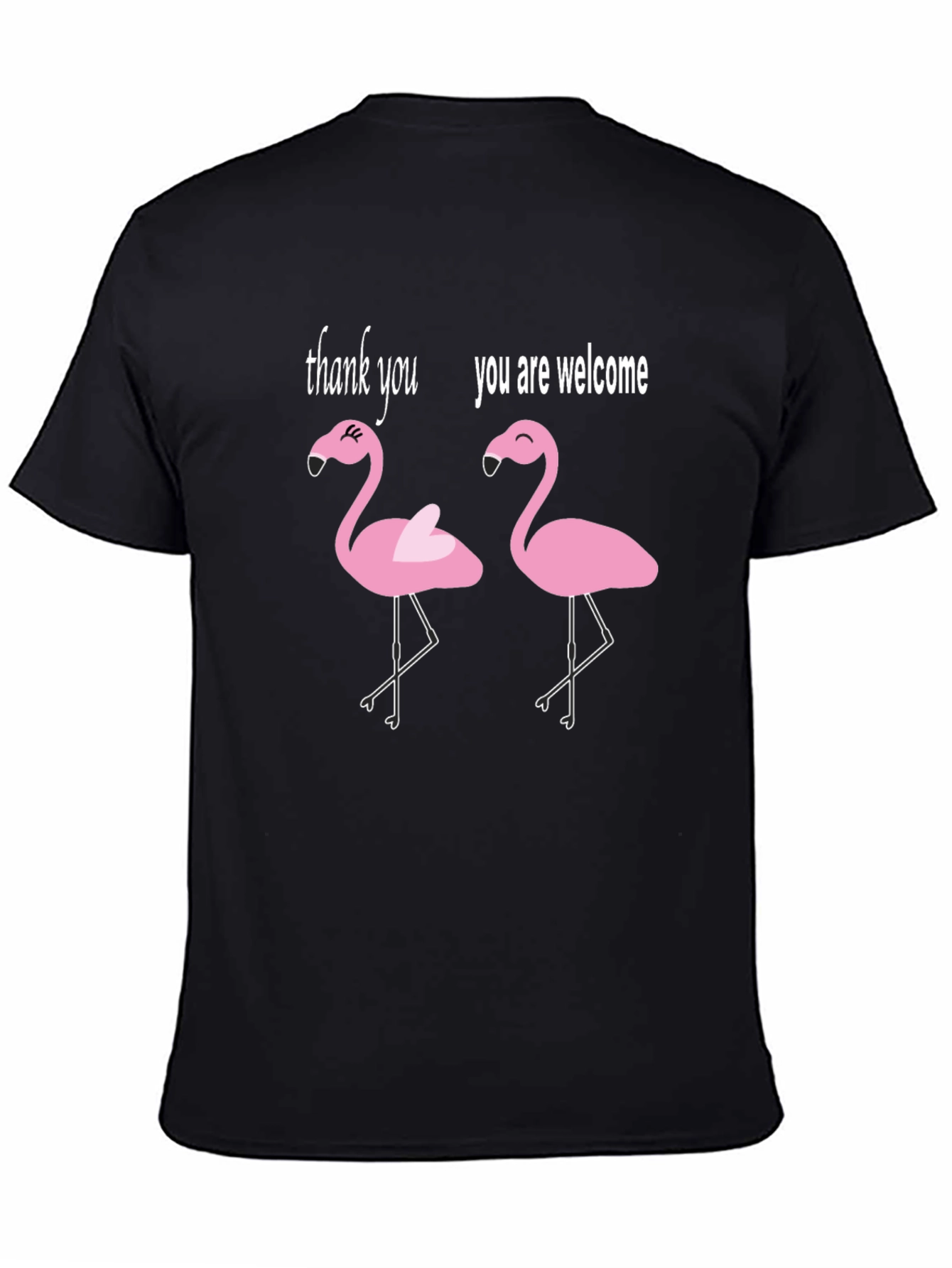 Black Funny Flamingo T-Shirt - Thank You You're Welcome Tee view 4