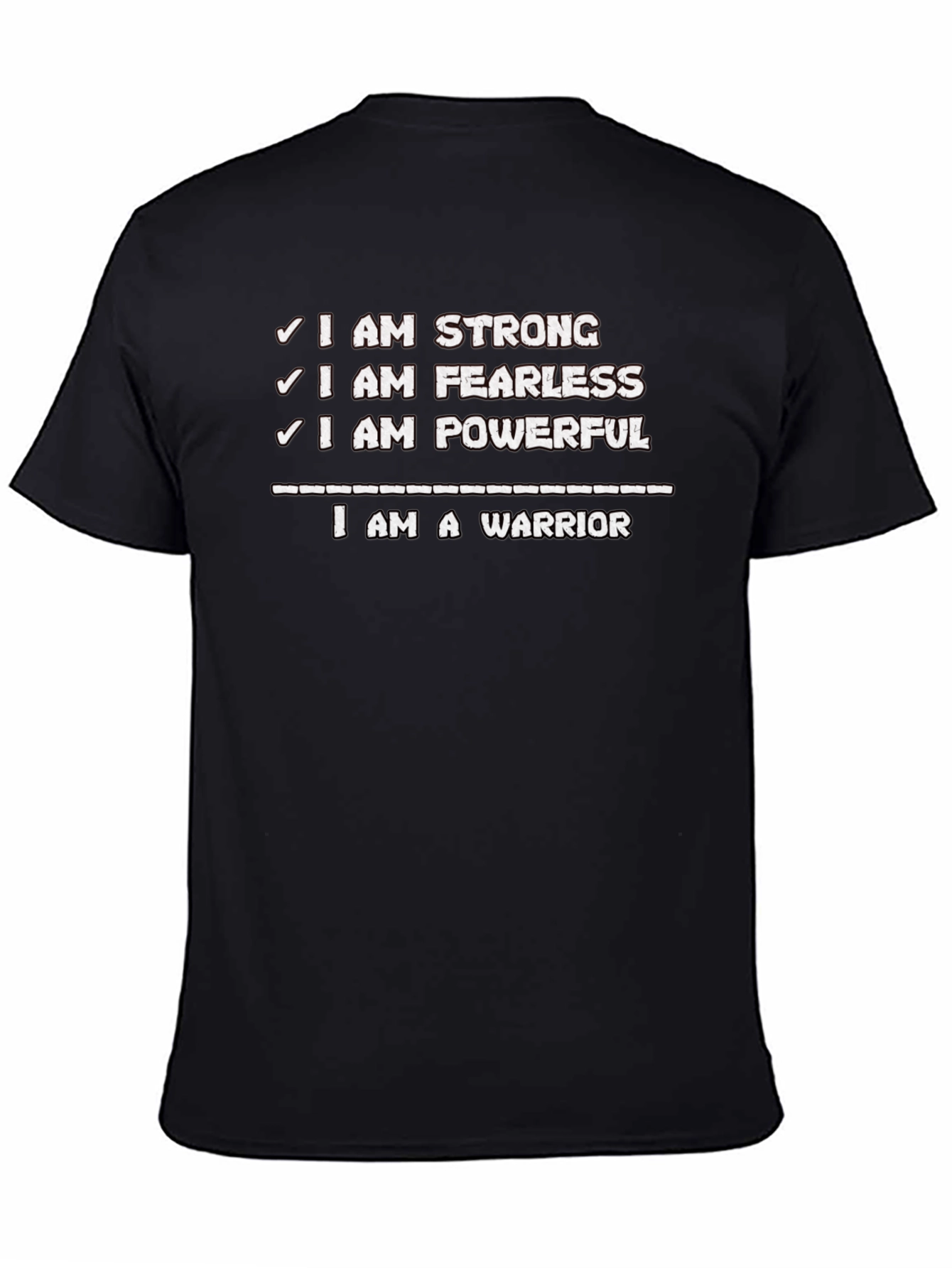 Black I Am Strong Warrior T-Shirt - Motivational Graphic Tee view 4