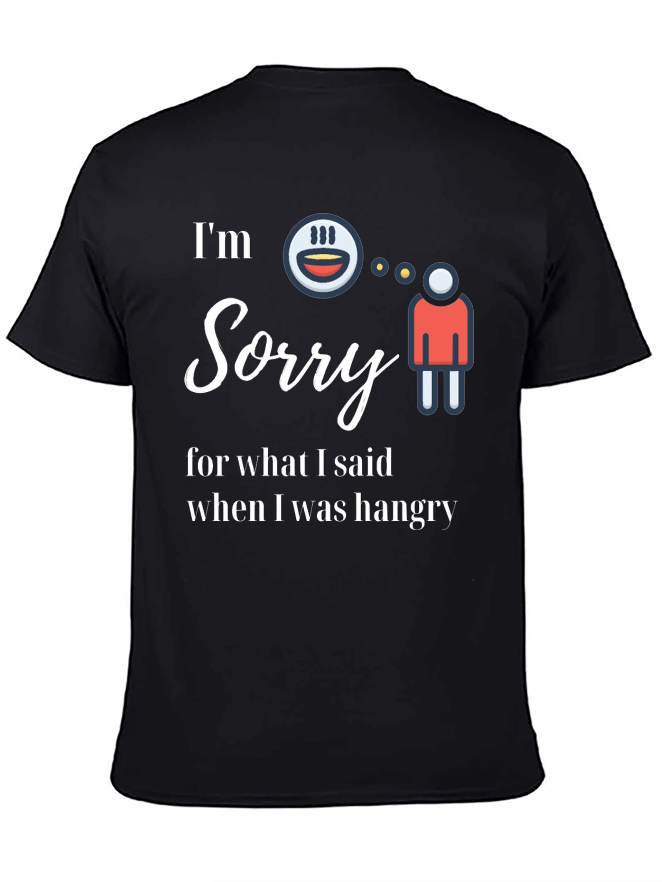 Black Funny "Hangry" Graphic Tee - I'm Sorry Shirt view 4