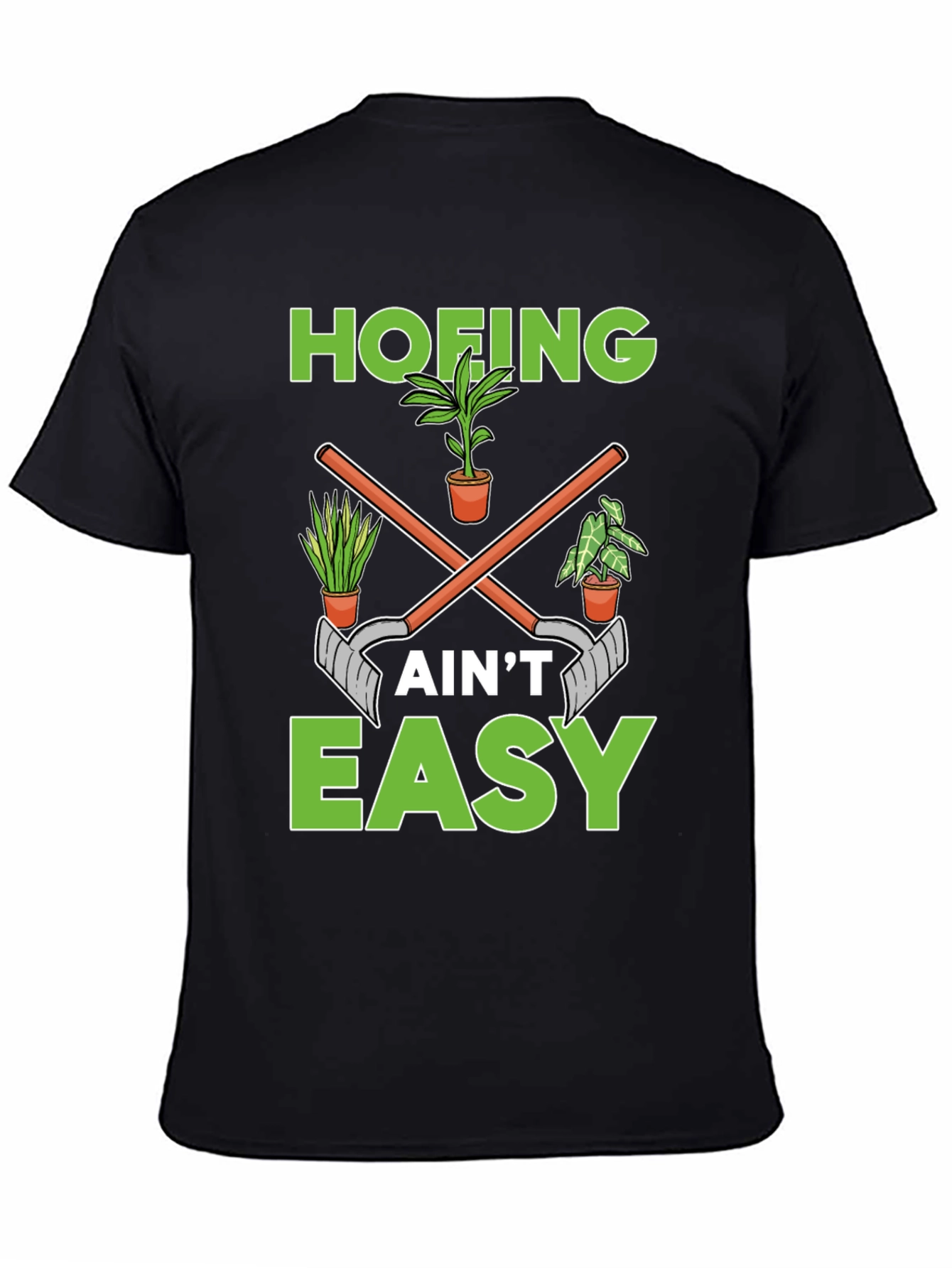 Black Hofing Ain't Easy Garden Humor T-Shirt view 4