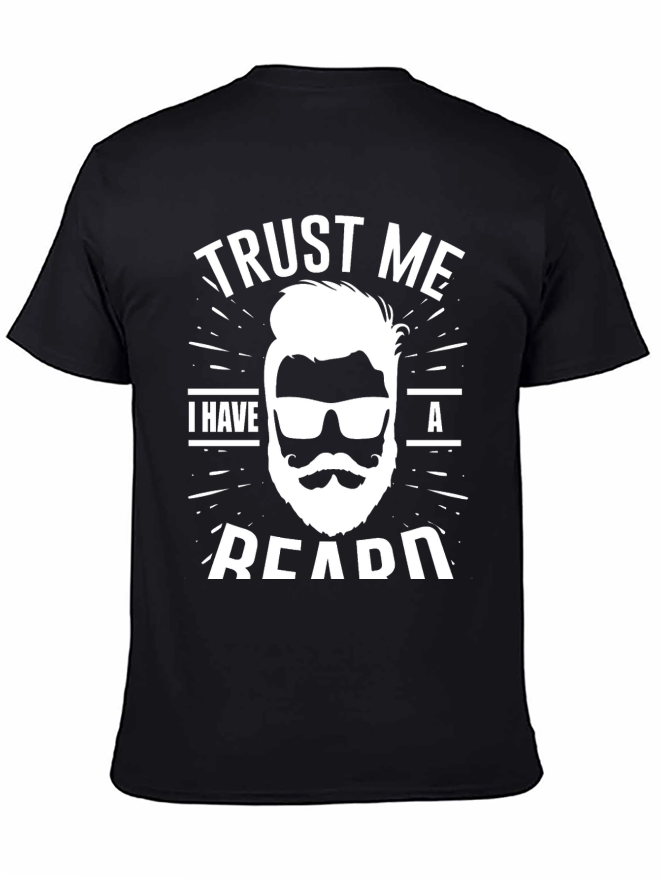 Black Trust Me I Have A Beard T-Shirt view 4
