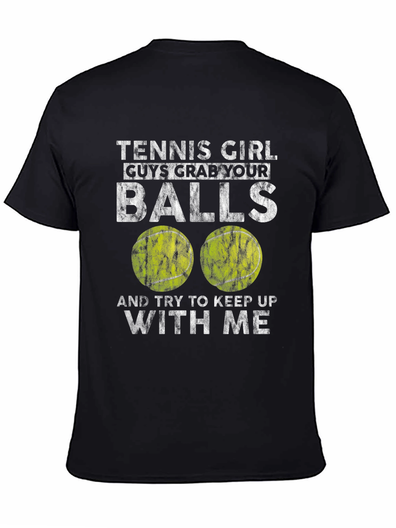 Black Tennis Girl Grab Your Balls Graphic Tee view 4
