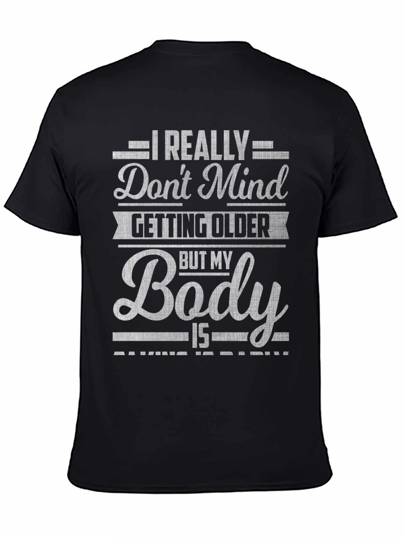 Black Funny Aging Body T-Shirt view 4