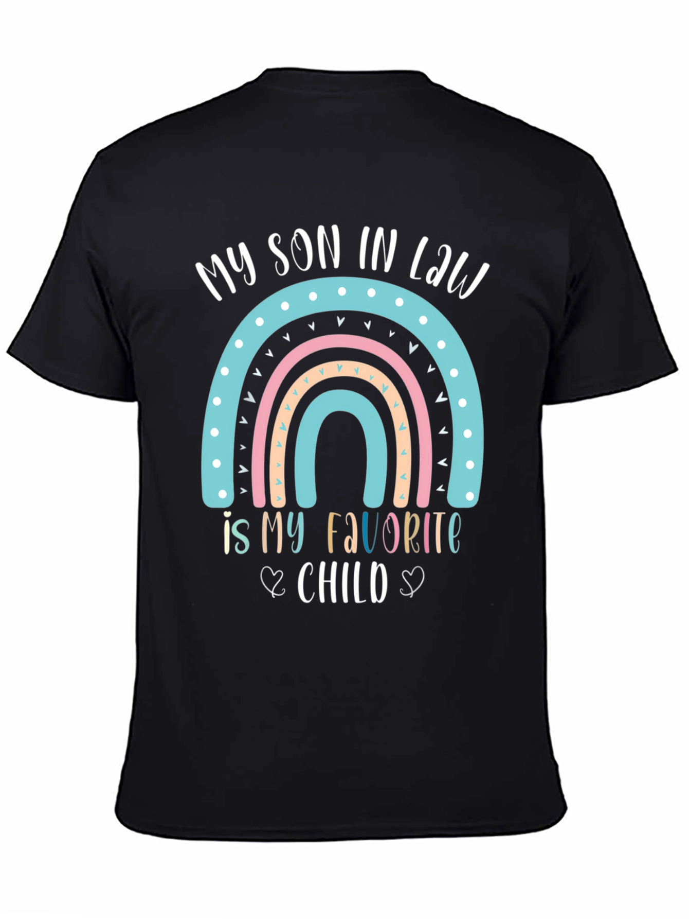 Black My Son In Law Favorite Child Rainbow T-Shirt view 4
