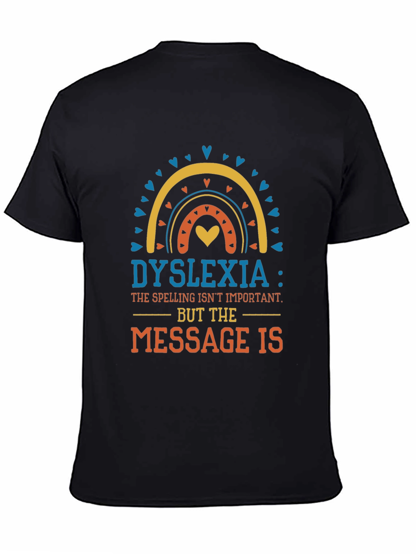 Black Dyslexia Awareness T-Shirt: Spelling Isn't Important view 4