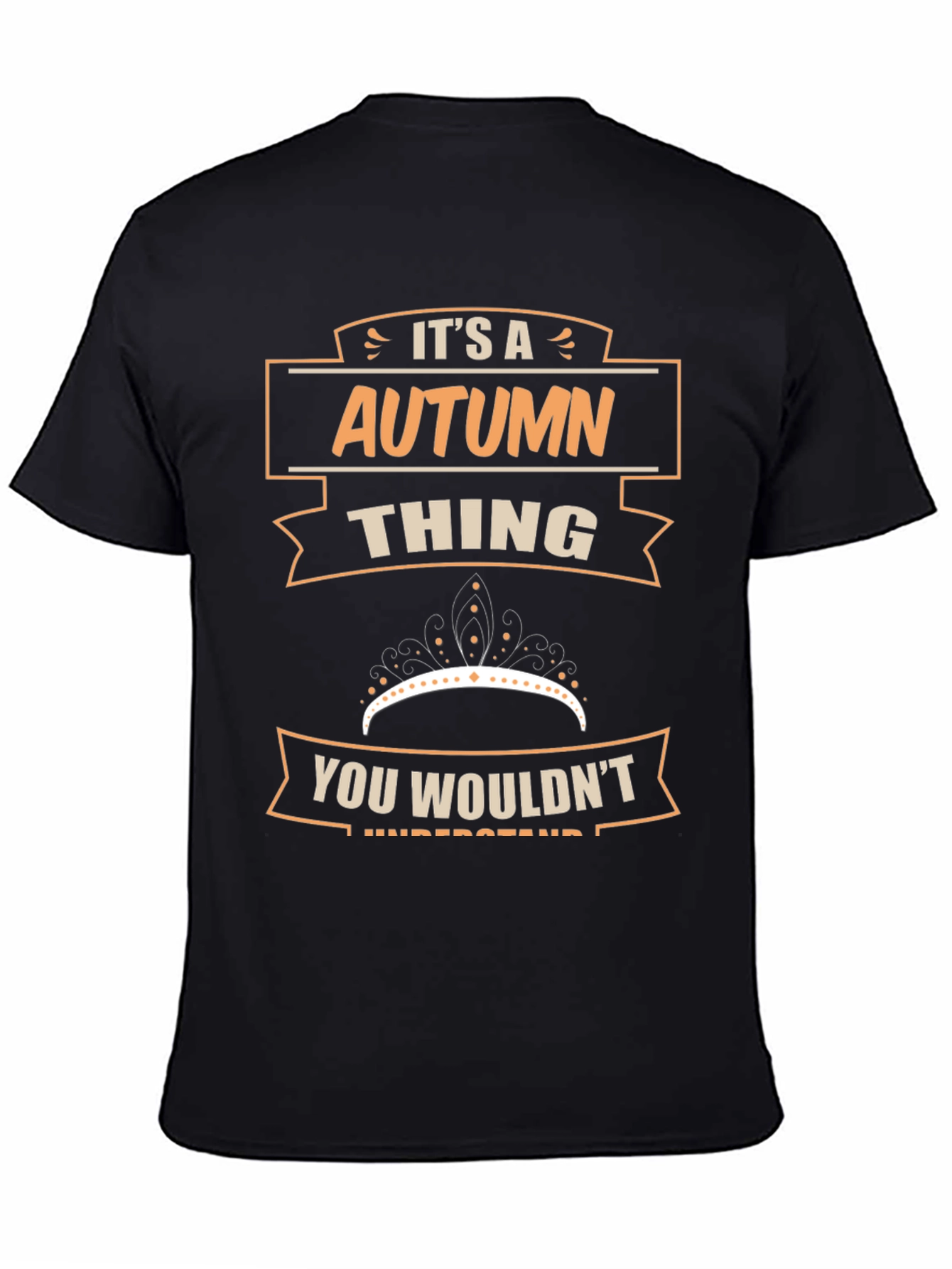Black It's a Autumn Thing T-Shirt view 4