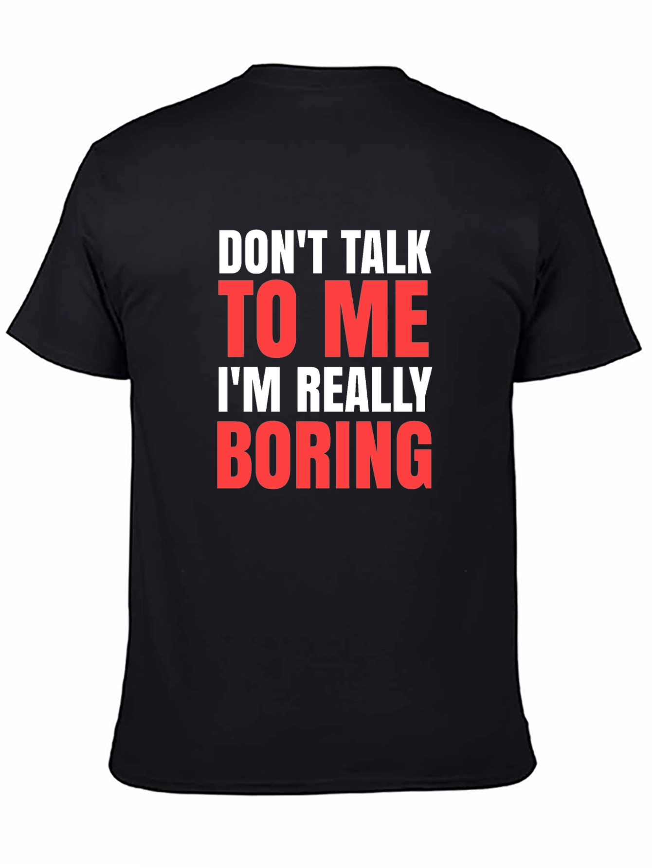 Black Funny Sarcastic Graphic Tee - Don't Talk to Me T-Shirt view 4