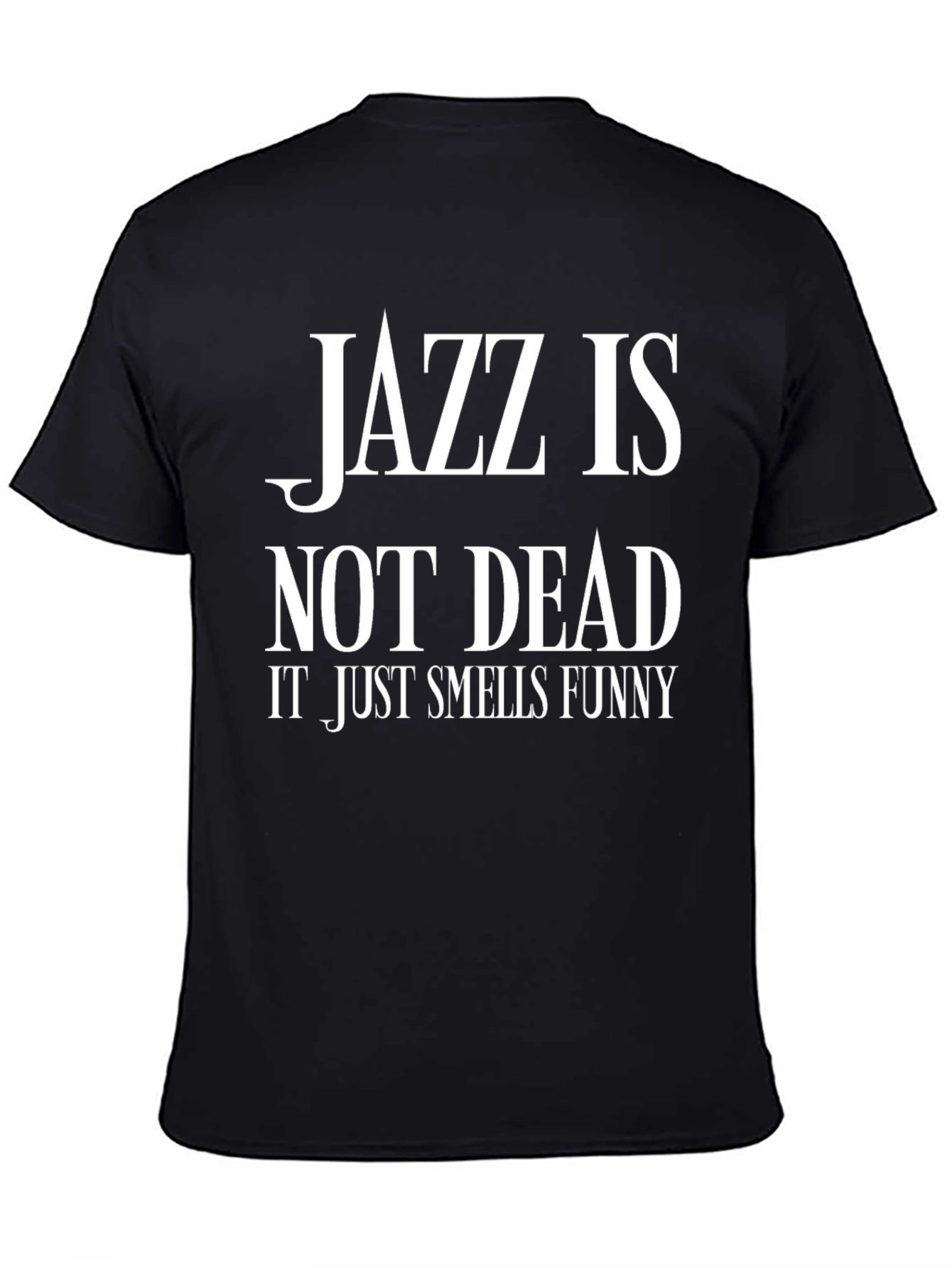 Black Jazz Is Not Dead Funny Graphic Tee view 4
