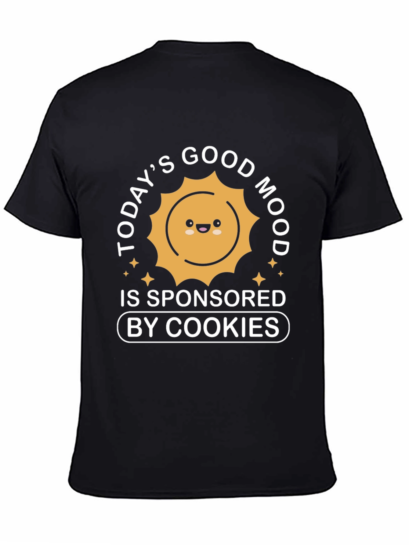 Black Today's Good Mood Sponsored by Cookies Black T-Shirt view 4