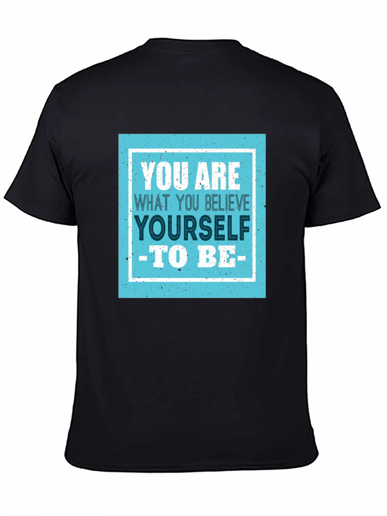 Believe Yourself T-Shirt - Motivational Tee - 4