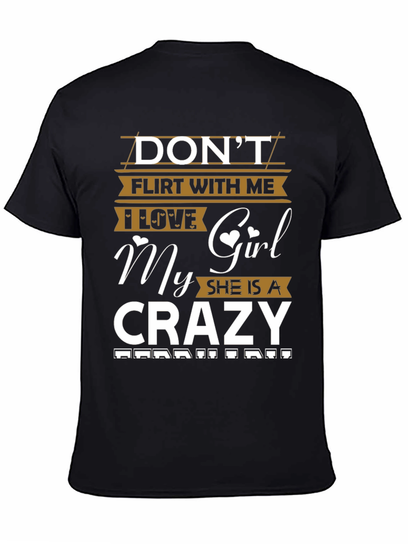 Black Don't Flirt With Me Graphic T-Shirt view 4