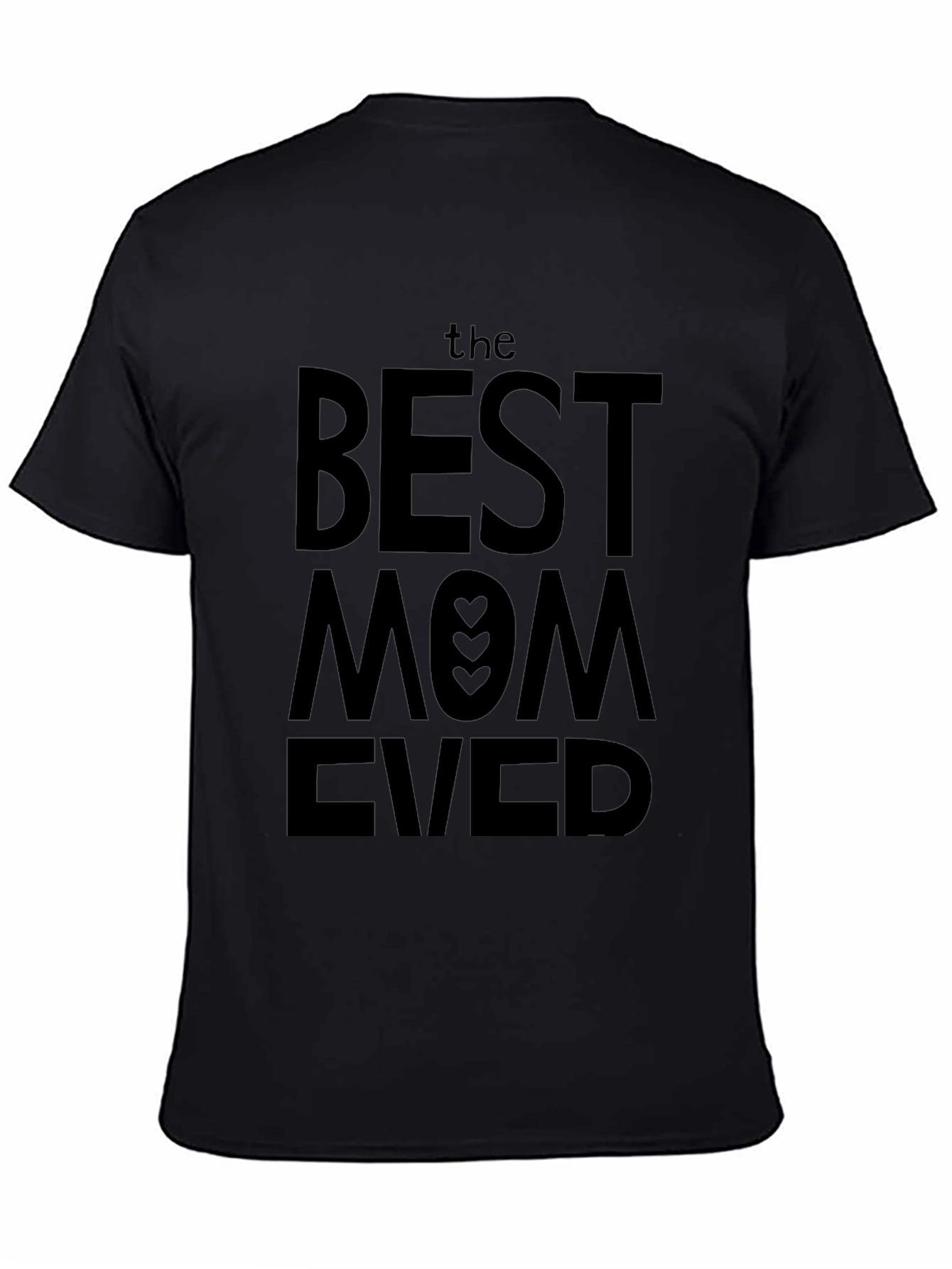 Black Best Mom Ever T-Shirt - Black view 4