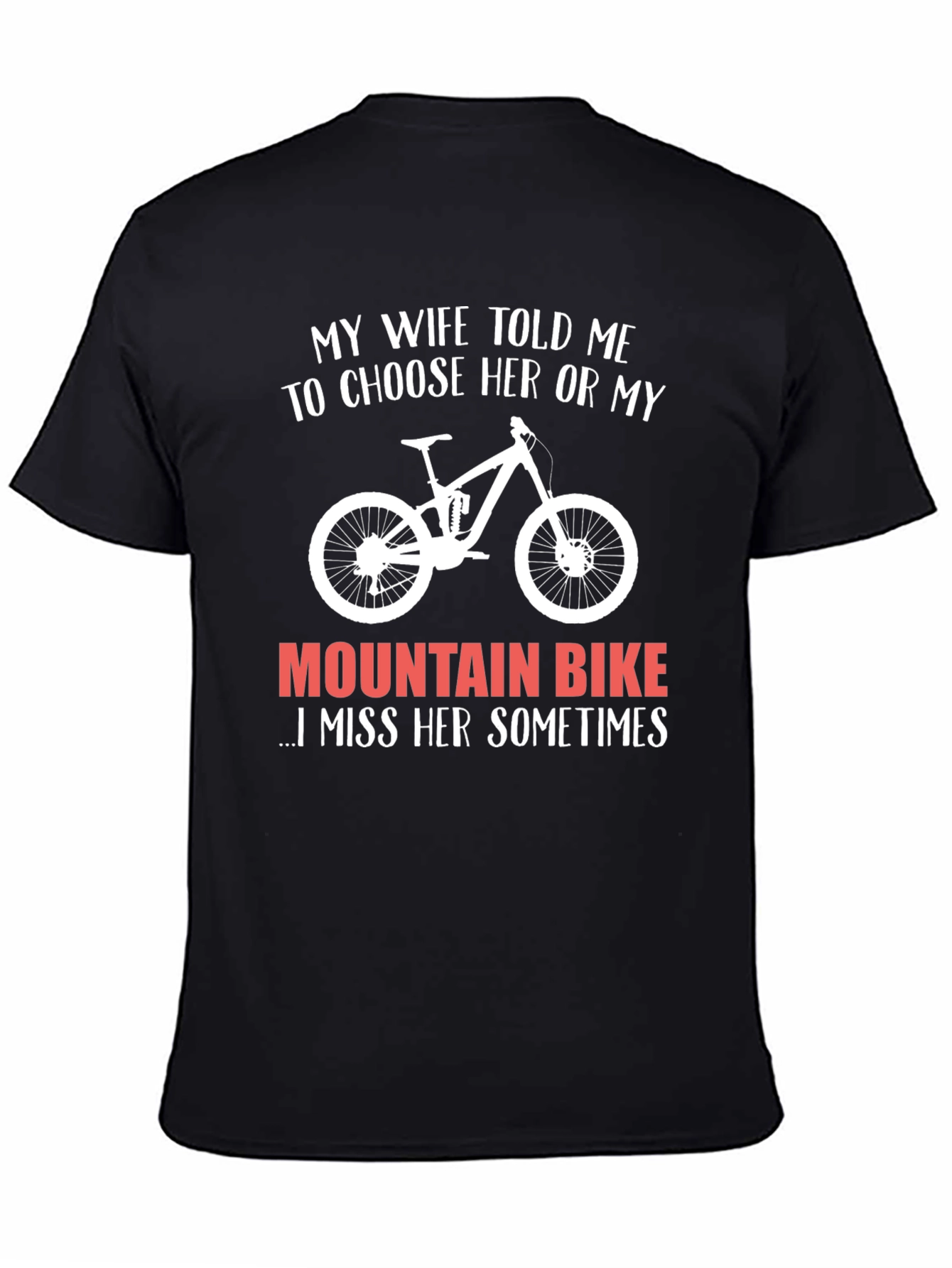 Black Funny Mountain Bike T-Shirt - Choose Her or My Bike! view 4