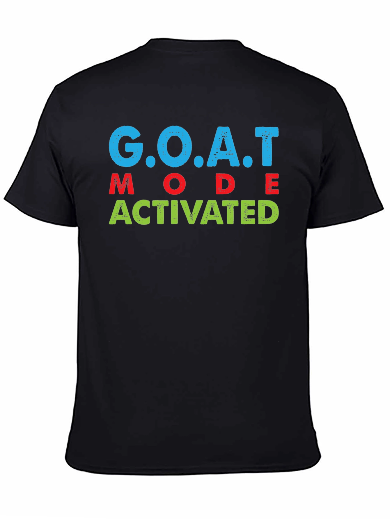 Black GOAT Mode Activated Graphic Tee view 4