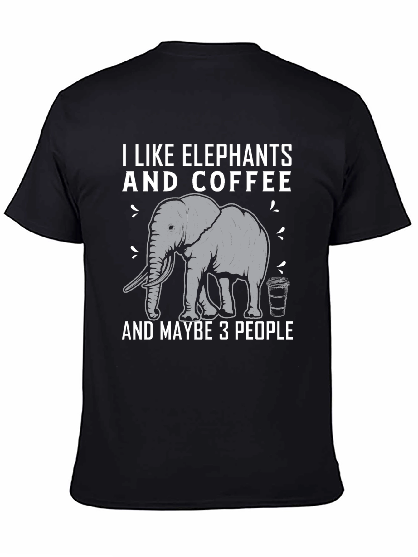 Black I Like Elephants and Coffee T-Shirt view 4
