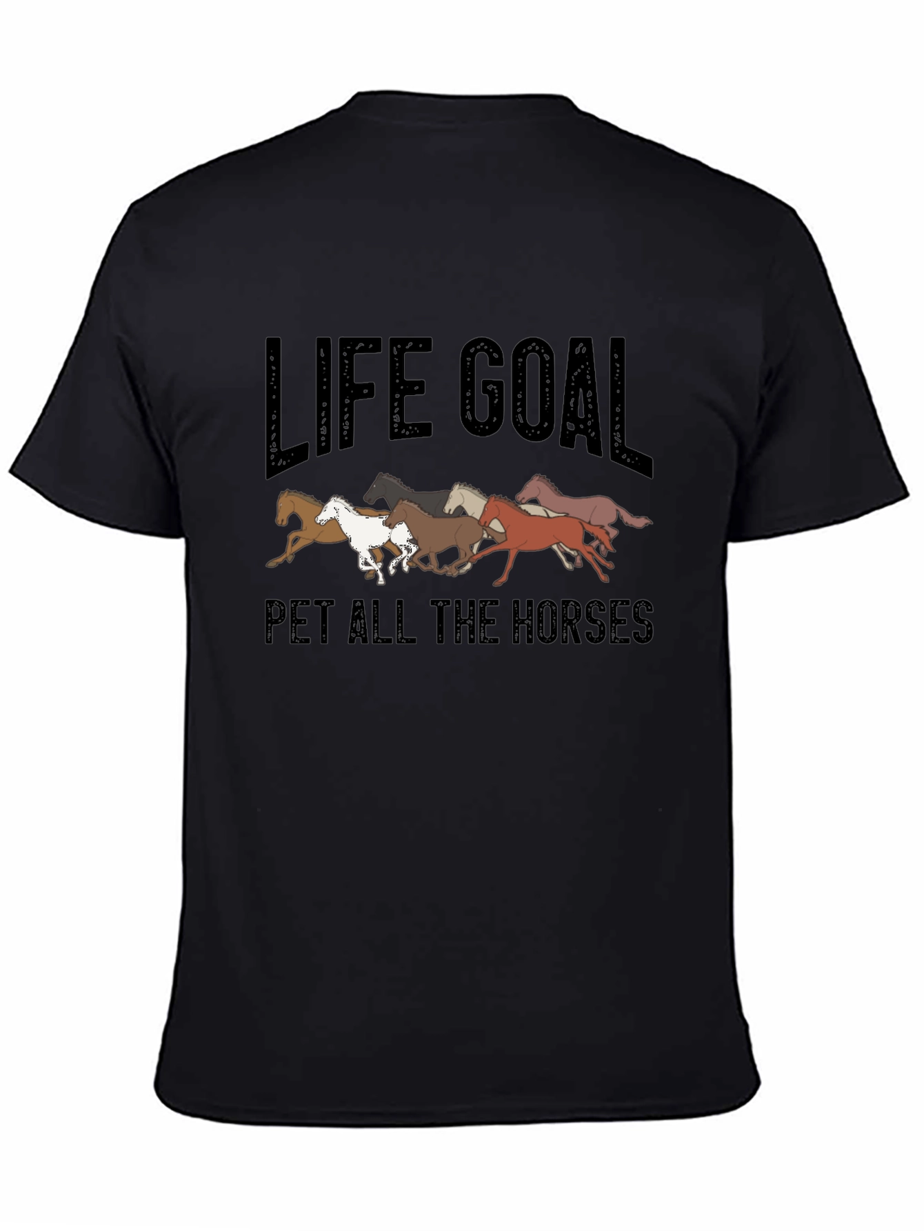Black Life Goal Pet All The Horses Graphic T-Shirt view 4