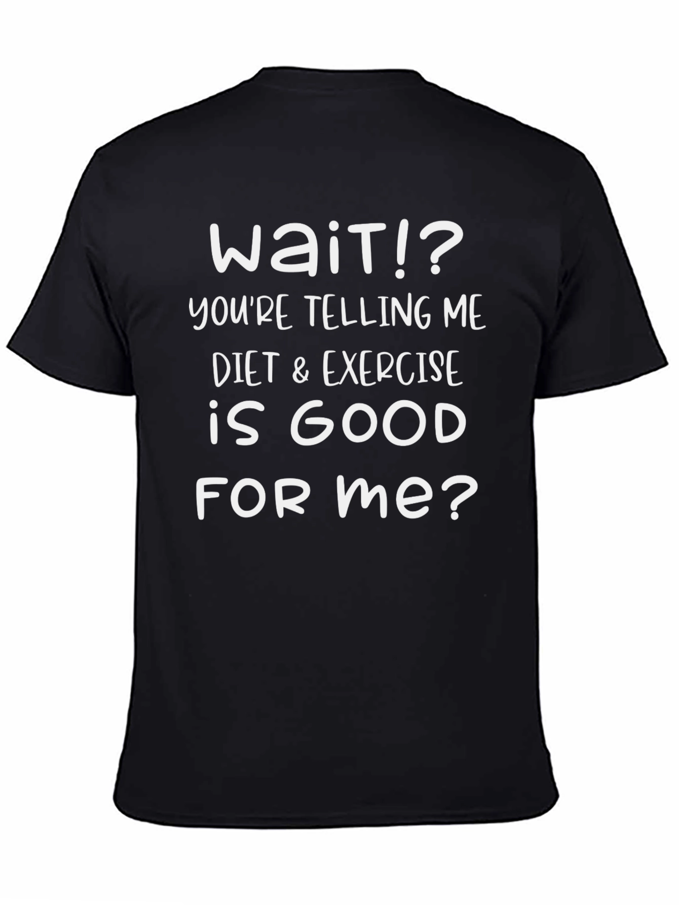 Black Diet & Exercise Funny Graphic T-Shirt view 4