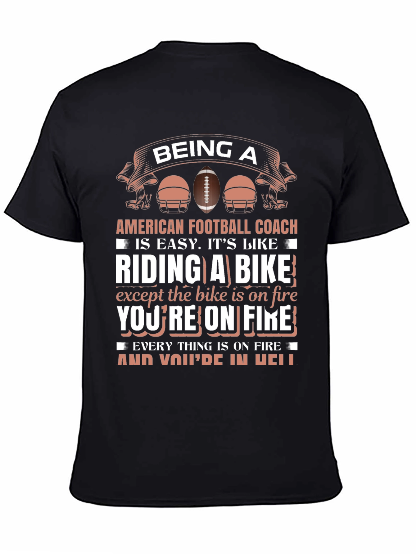 Black Football Coach T-Shirt: Riding a Bike on Fire view 4