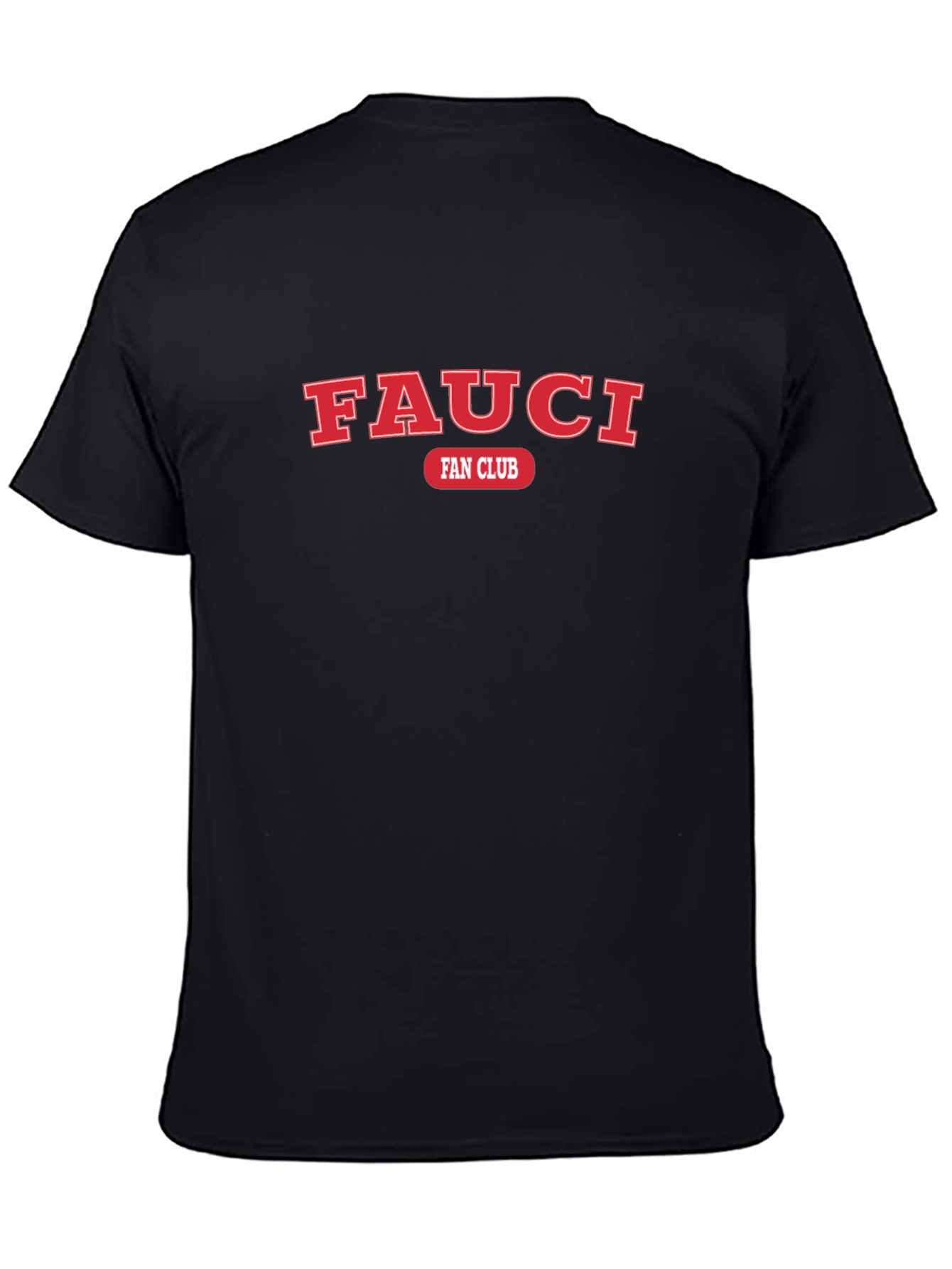 Black Fauci Fan Club T-Shirt - Black Graphic Tee view 4