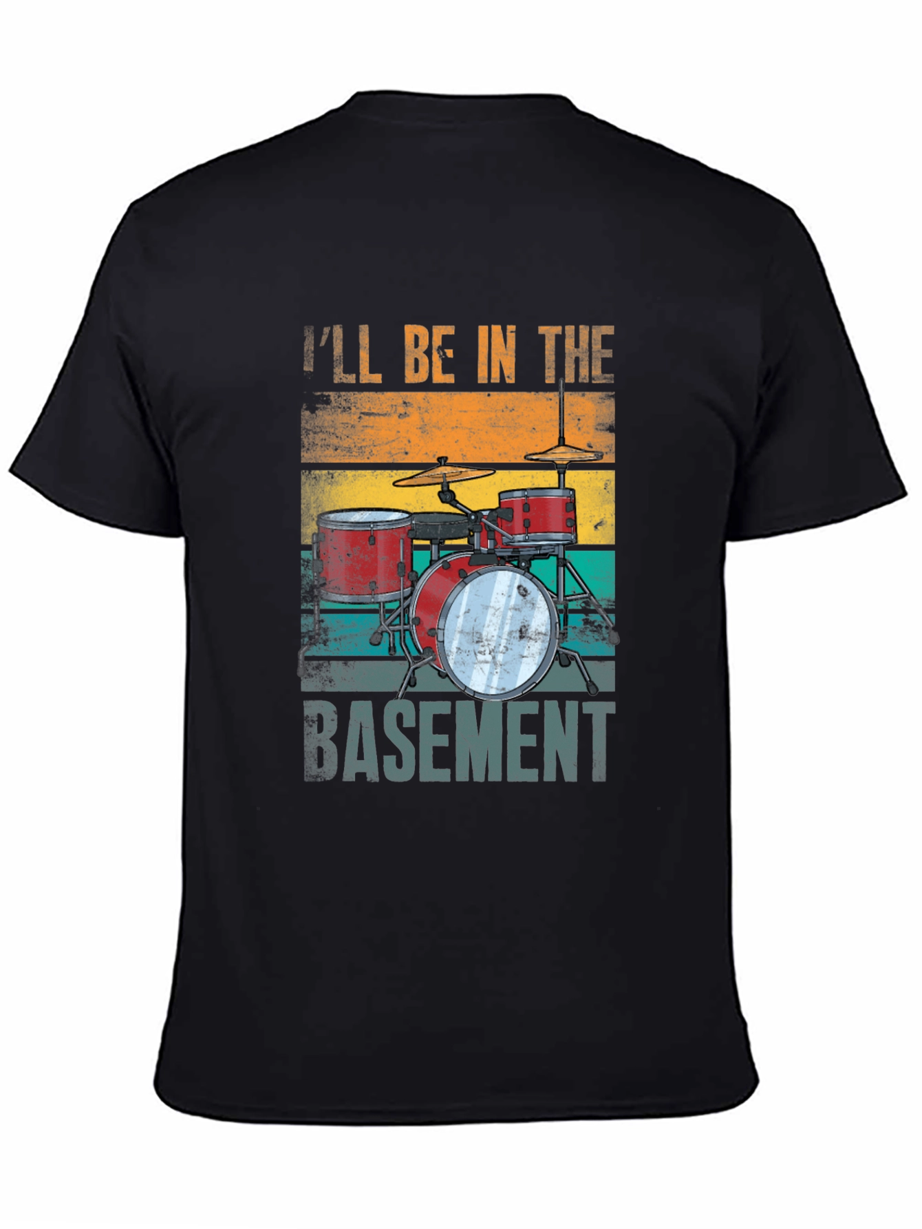 Black I'll Be in the Basement Drum Set T-Shirt view 4