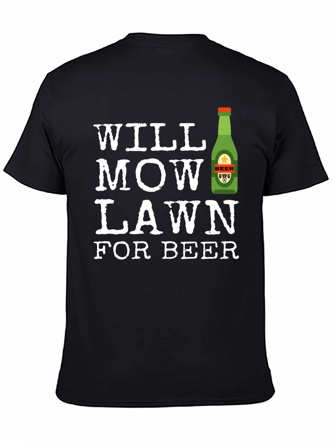 Black Will Mow Lawn for Beer T-Shirt view 4