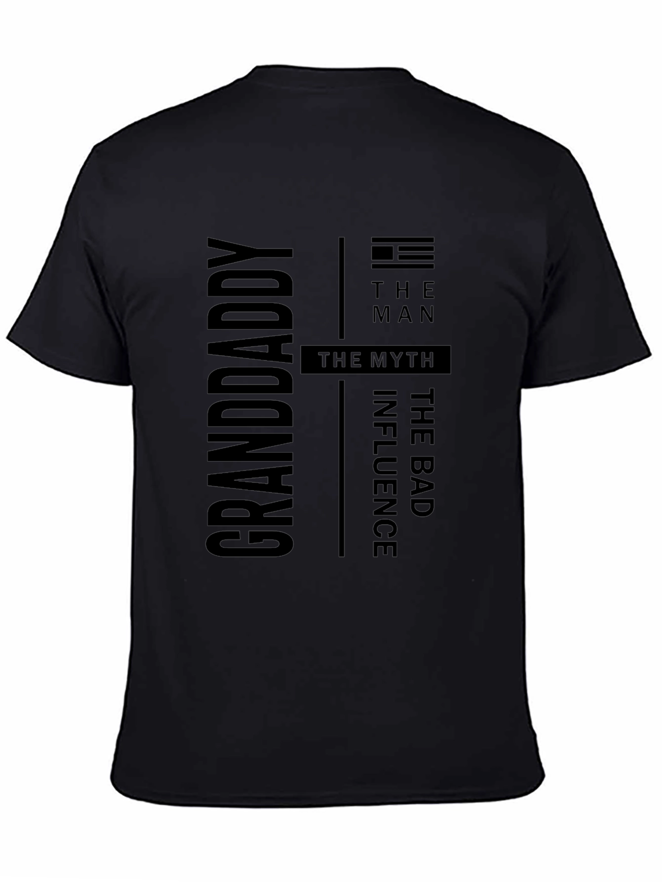 Black Grandaddy: The Man, The Myth, The Bad Influence T-Shirt view 4