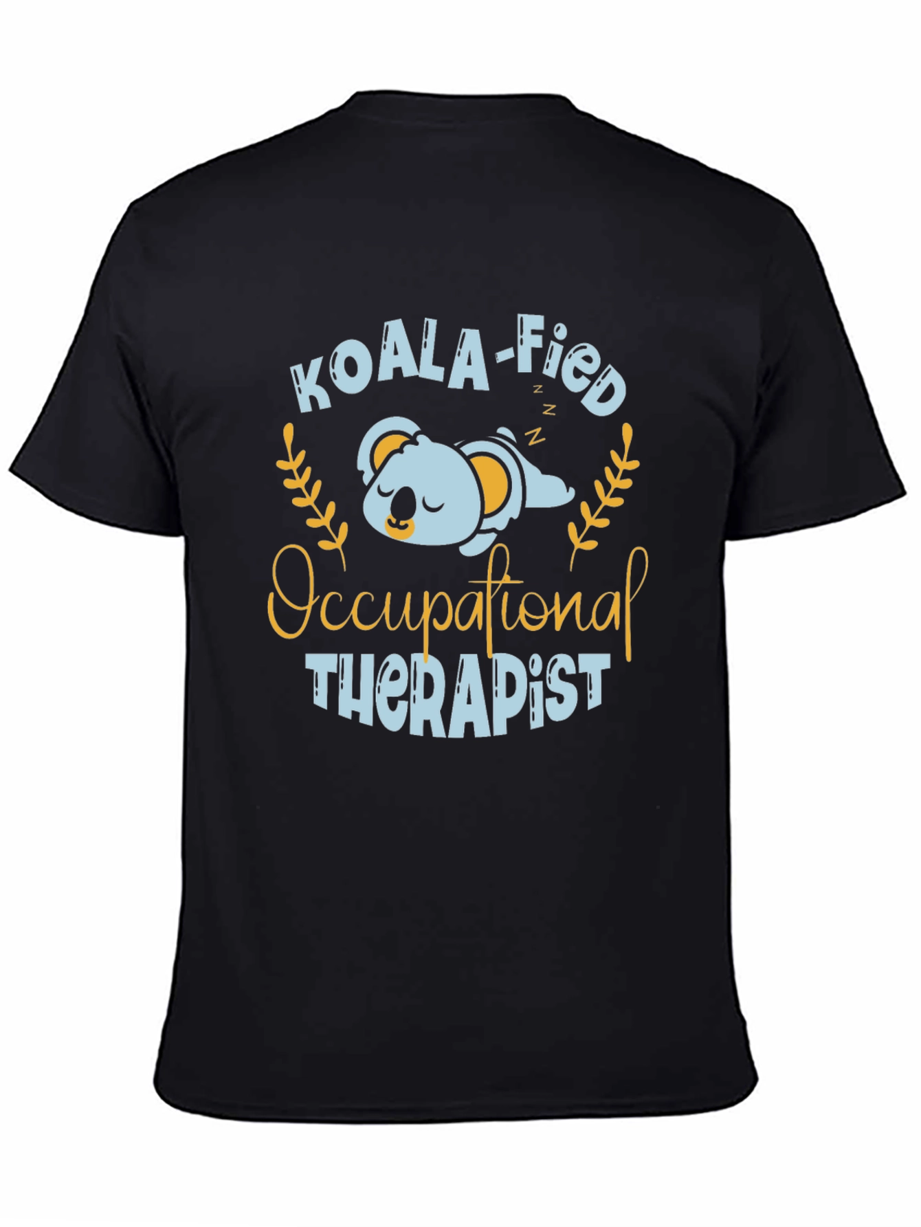 Black Koala-fied Occupational Therapist T-Shirt view 4
