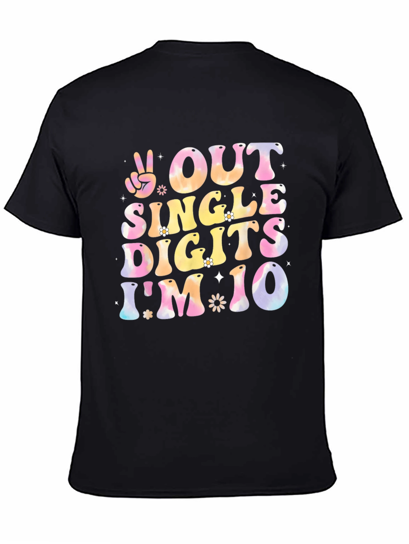 Black Out of Single Digits I'm 10 Birthday T-Shirt view 4
