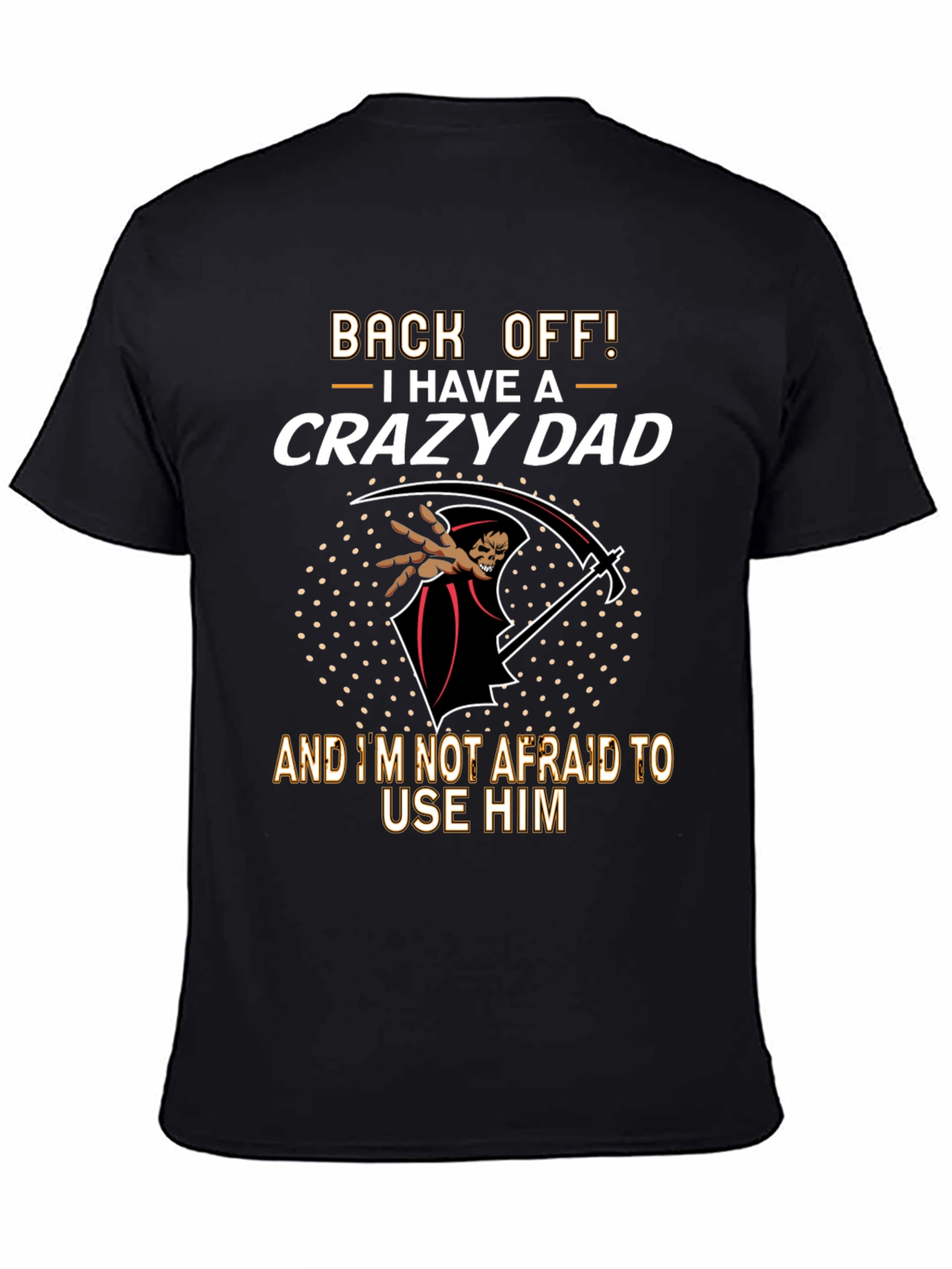 Black Back Off Crazy Dad Graphic T-Shirt view 4