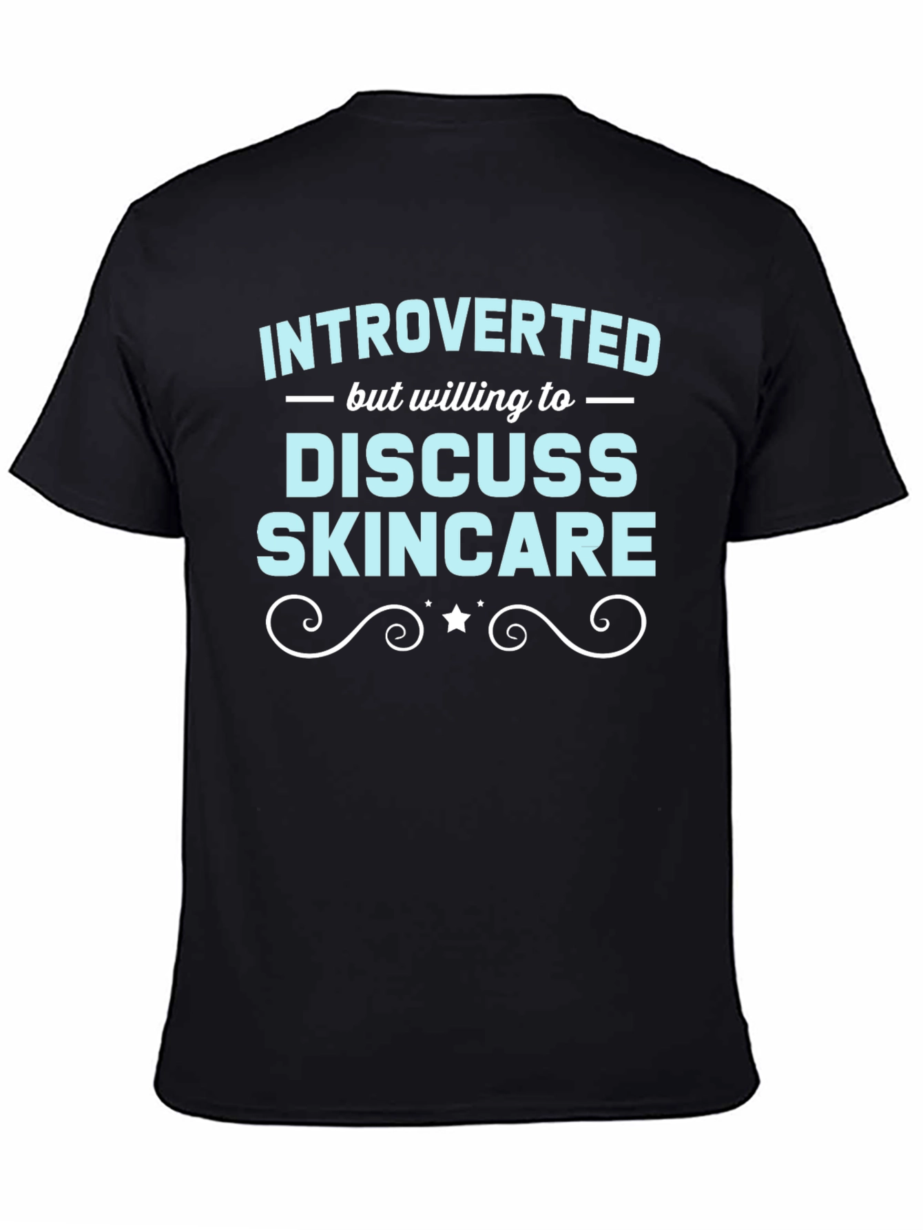 Black Introverted Skincare T-Shirt Funny view 4