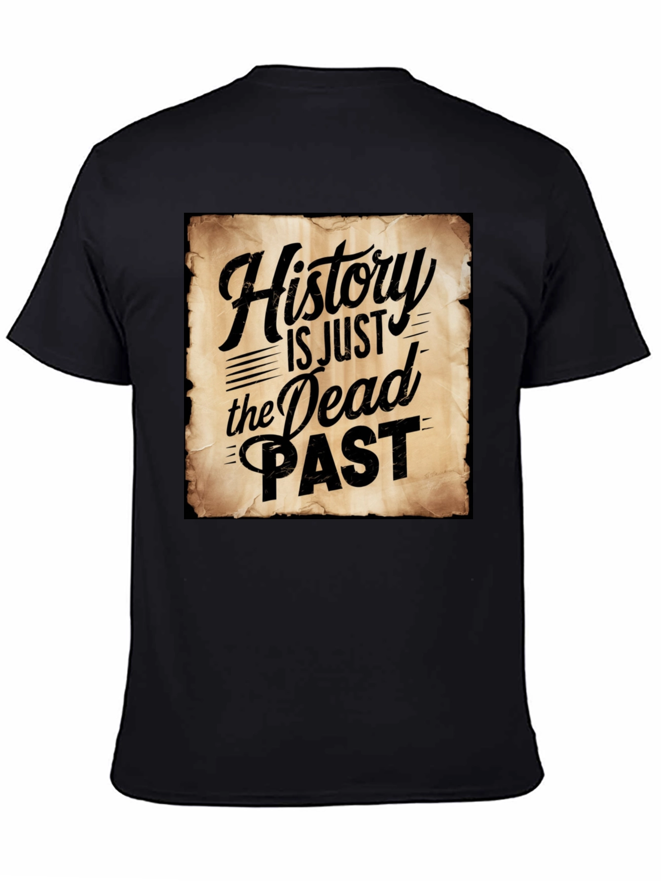 Black History is Just the Dead Past Graphic Tee view 4