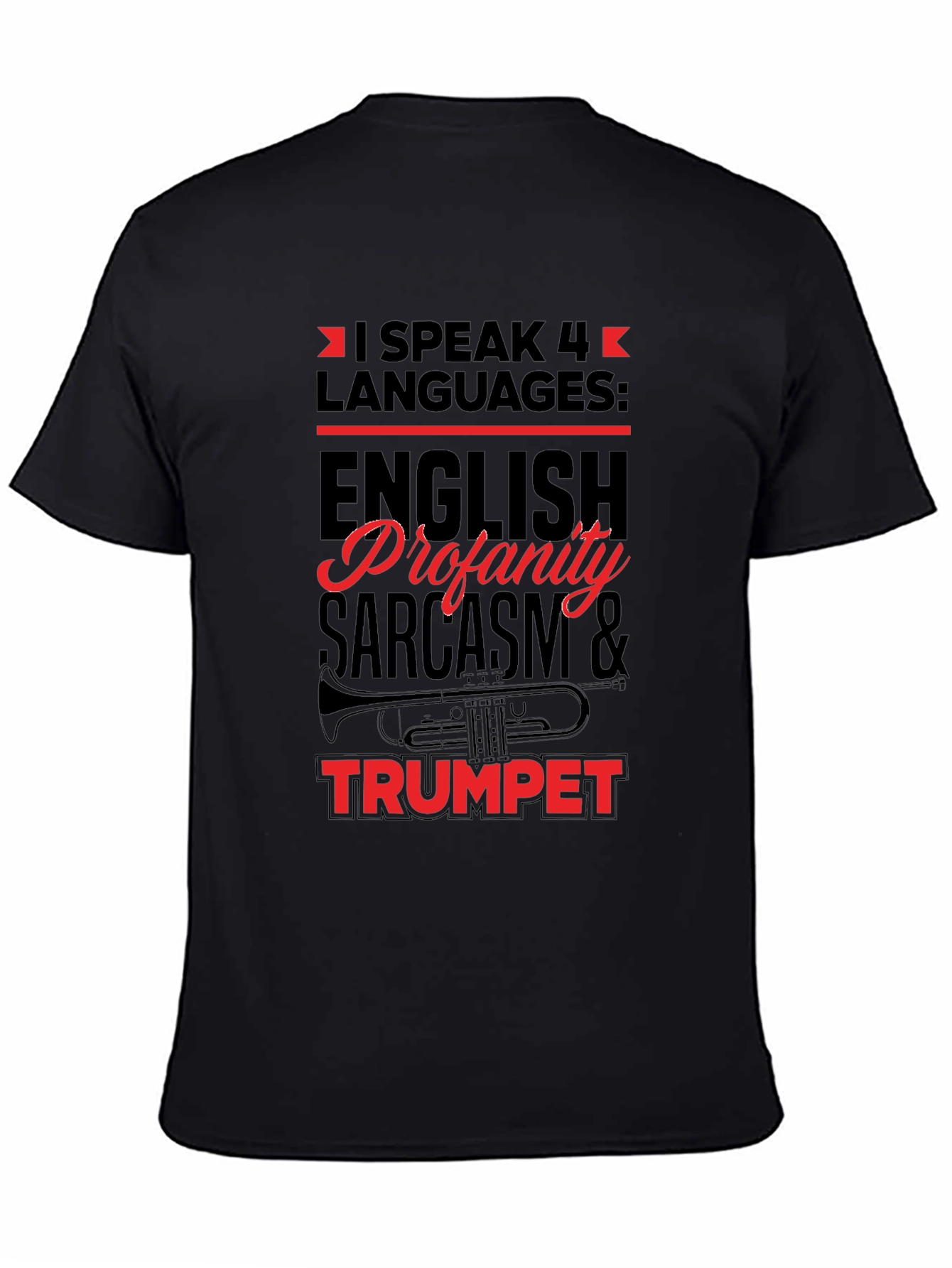 Black I Speak 4 Languages Trumpet Black T-Shirt view 4