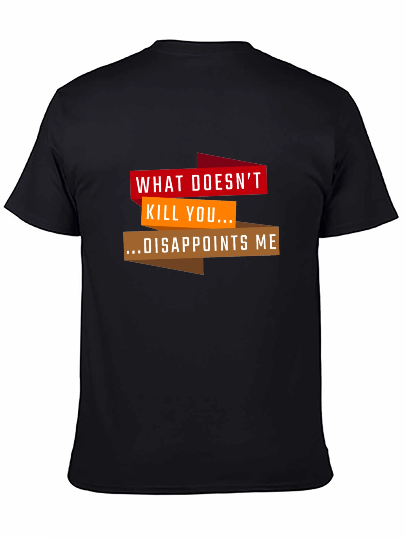 Black What Doesn't Kill You Funny Graphic Tee view 4
