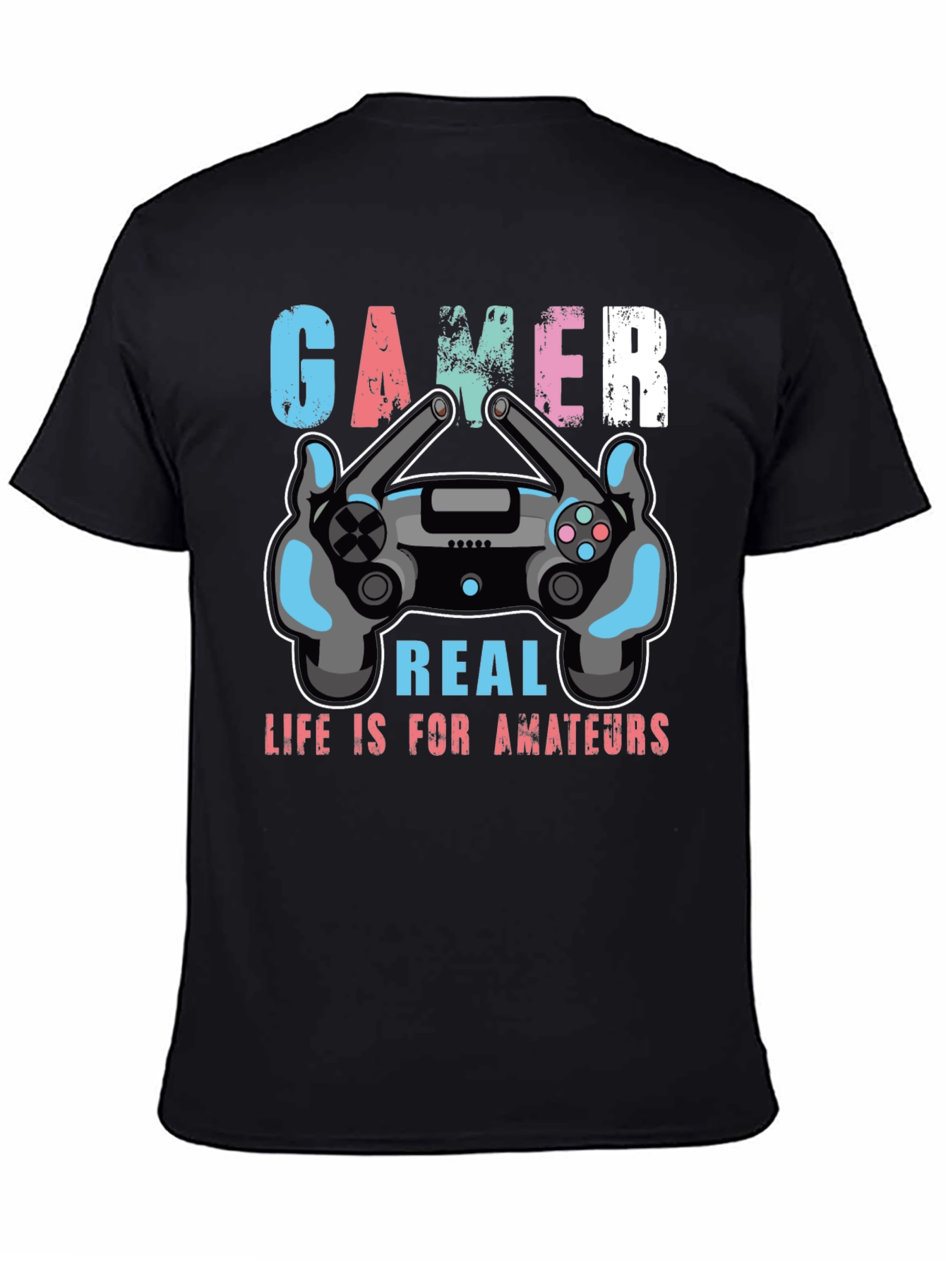 Black Gamer Life is for Amateurs Graphic T-Shirt view 4