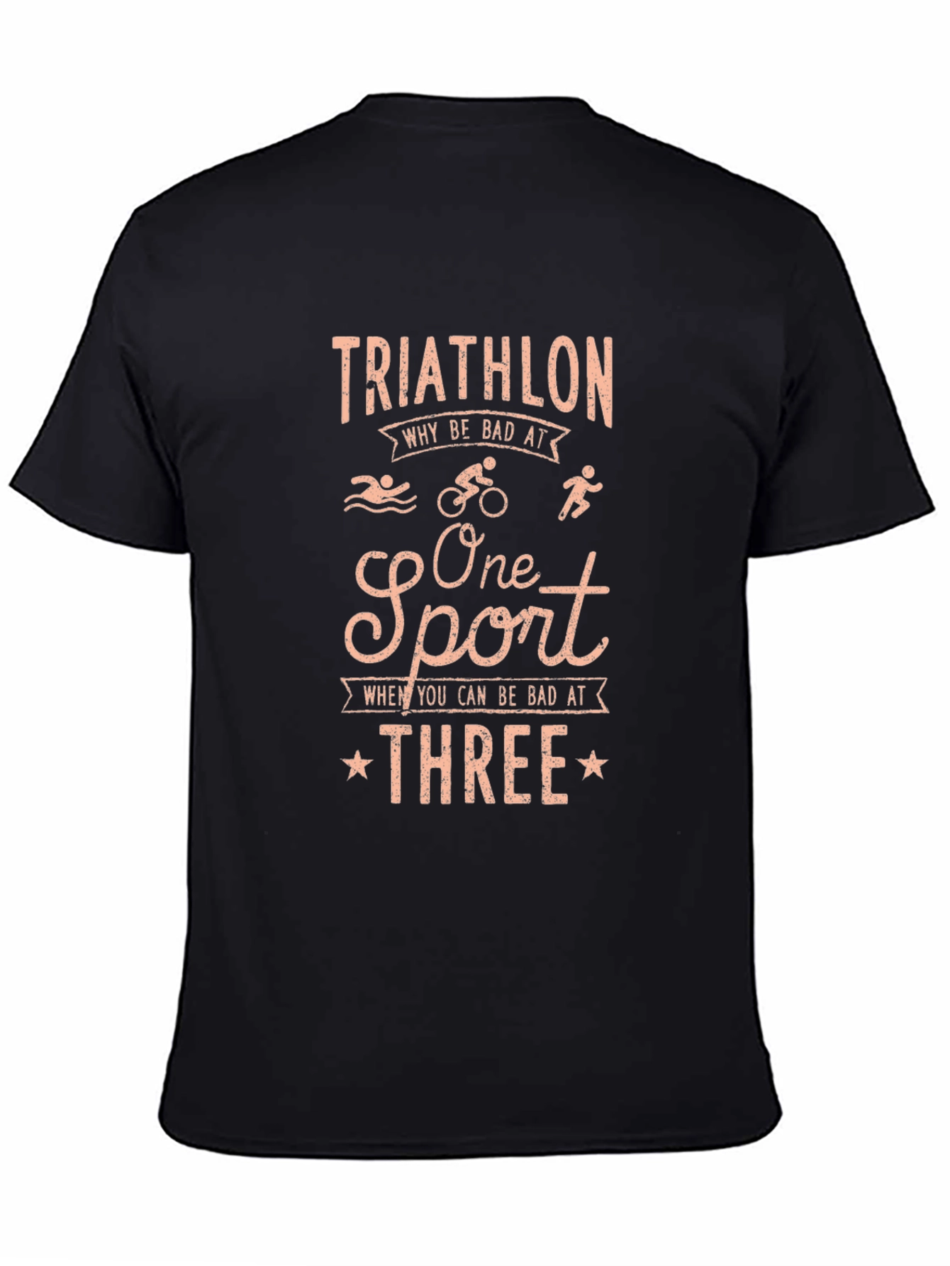 Black Triathlon Why Be Bad At One Sport T-Shirt view 4