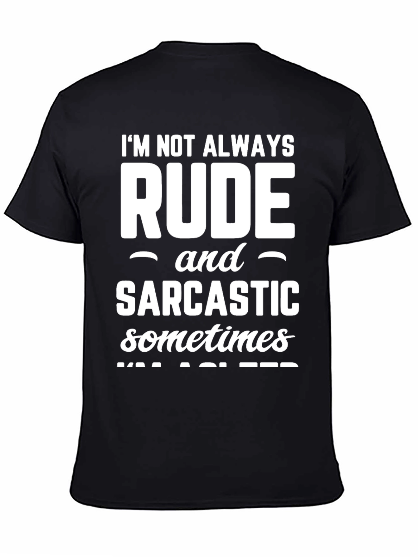 Black Sarcastic Humor Graphic T-Shirt - Black view 4