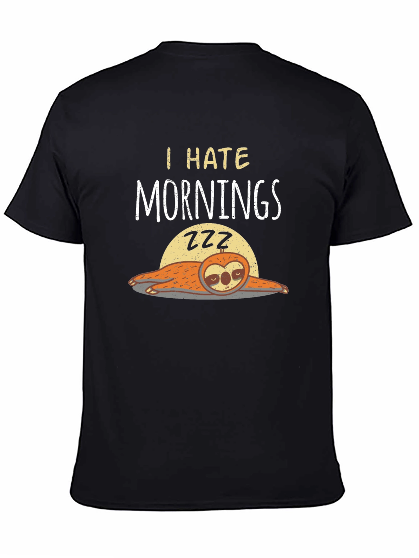 Black I Hate Mornings Sloth Graphic T-Shirt view 4