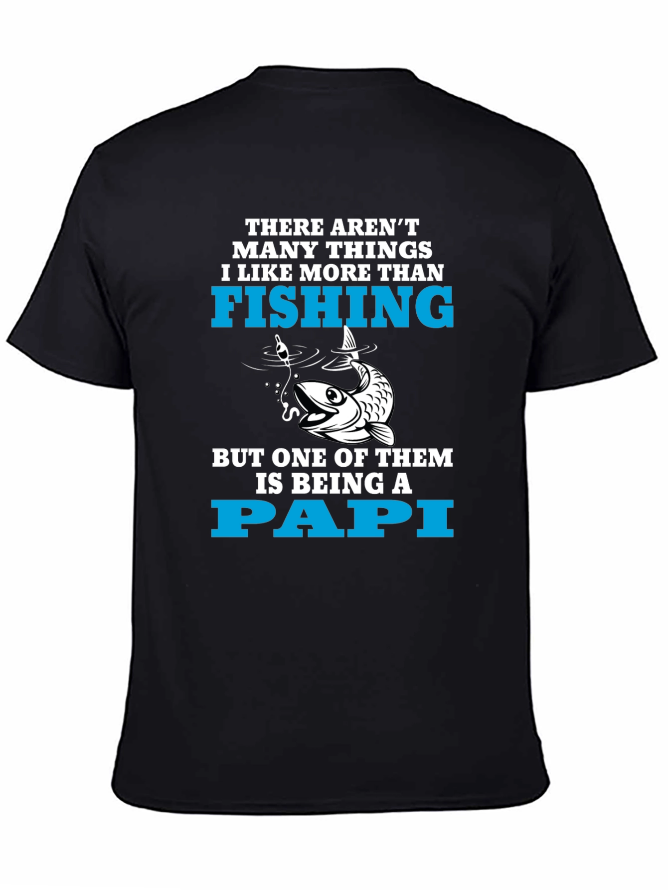 Black Fishing Papi T-Shirt - Fun Dad Gift view 4