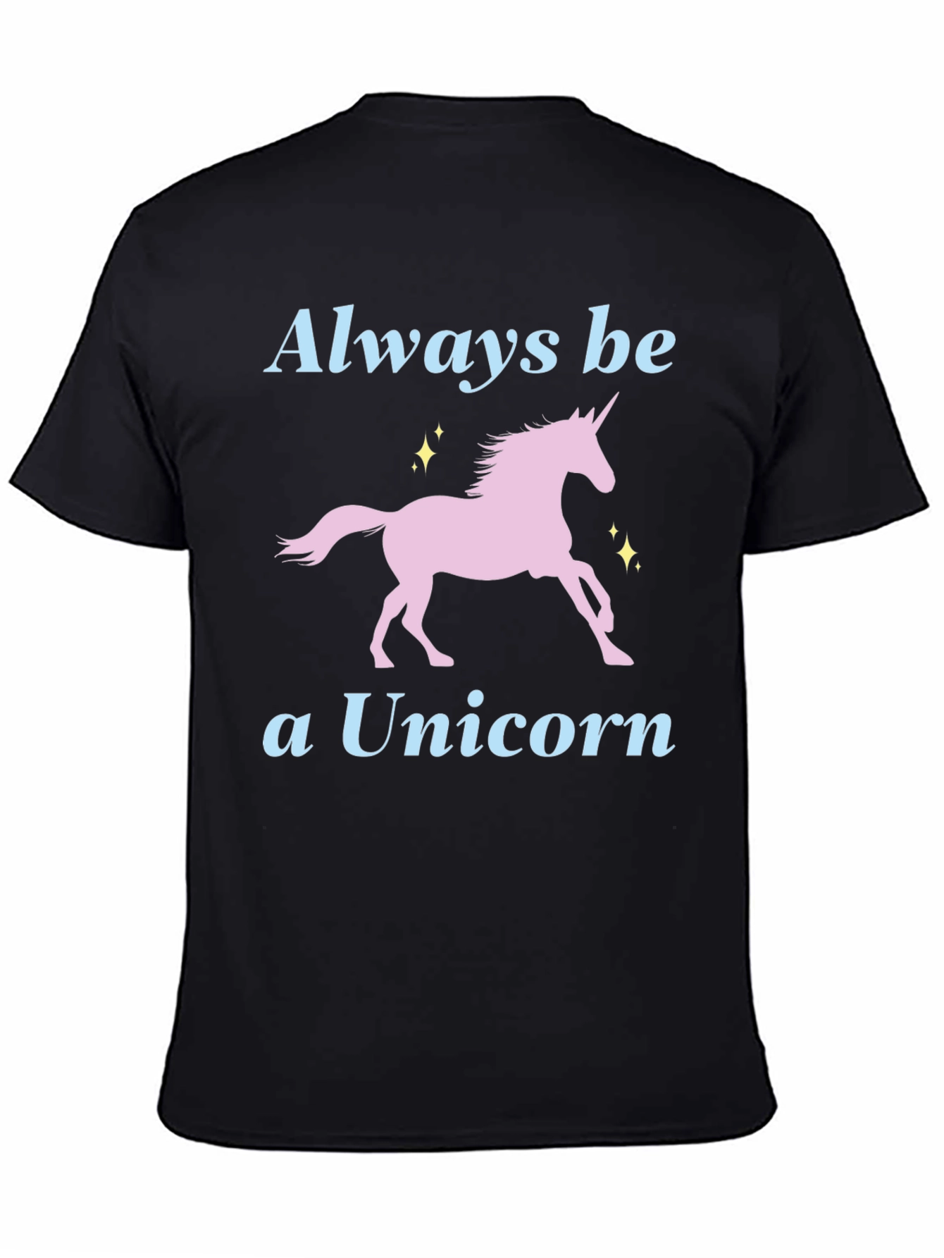Black Always Be A Unicorn T-Shirt view 4